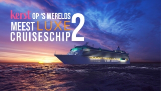 Kerst Op 's Werelds Meest Luxe Cruiseschip