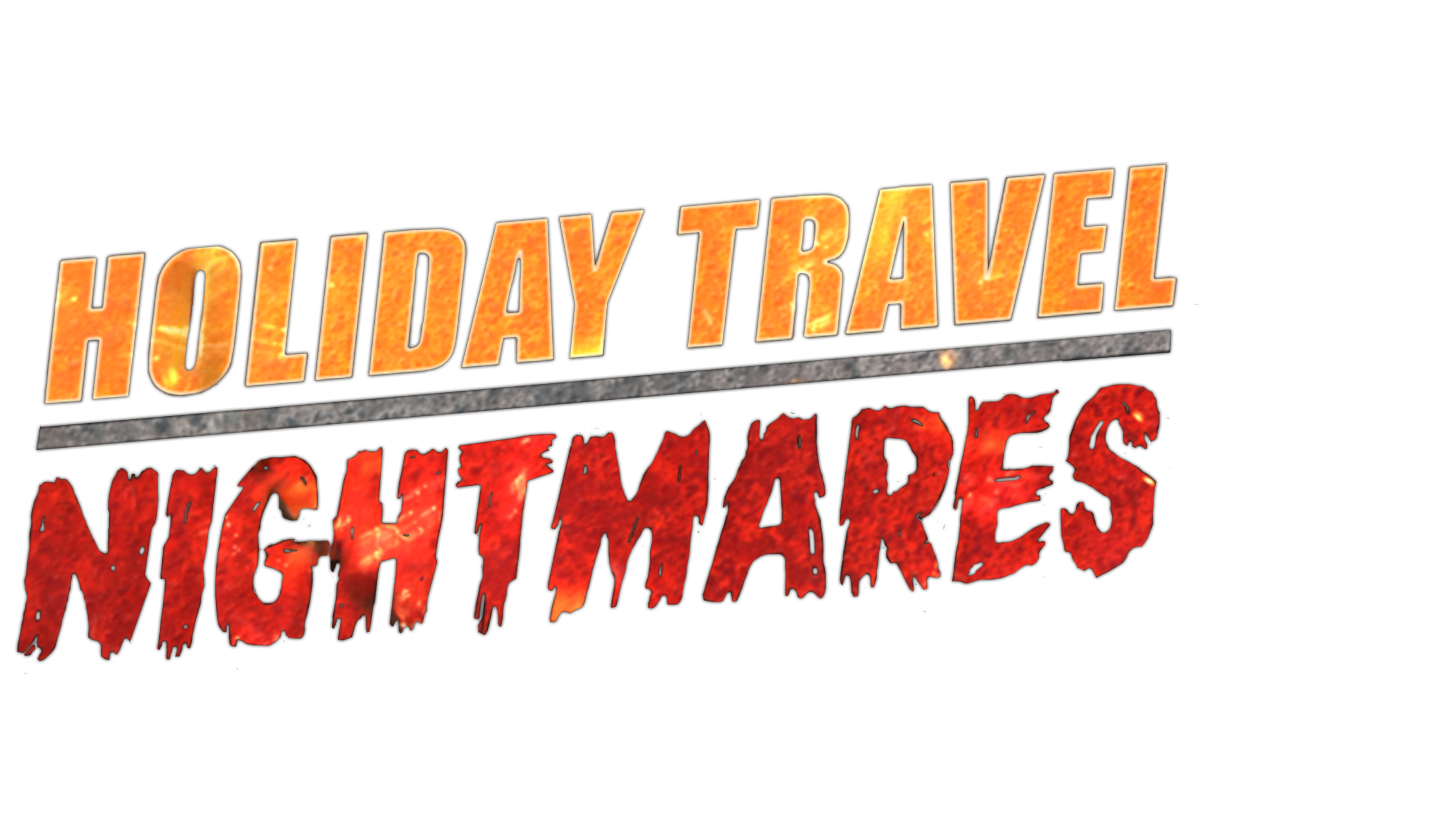 Holiday Travel Nightmares