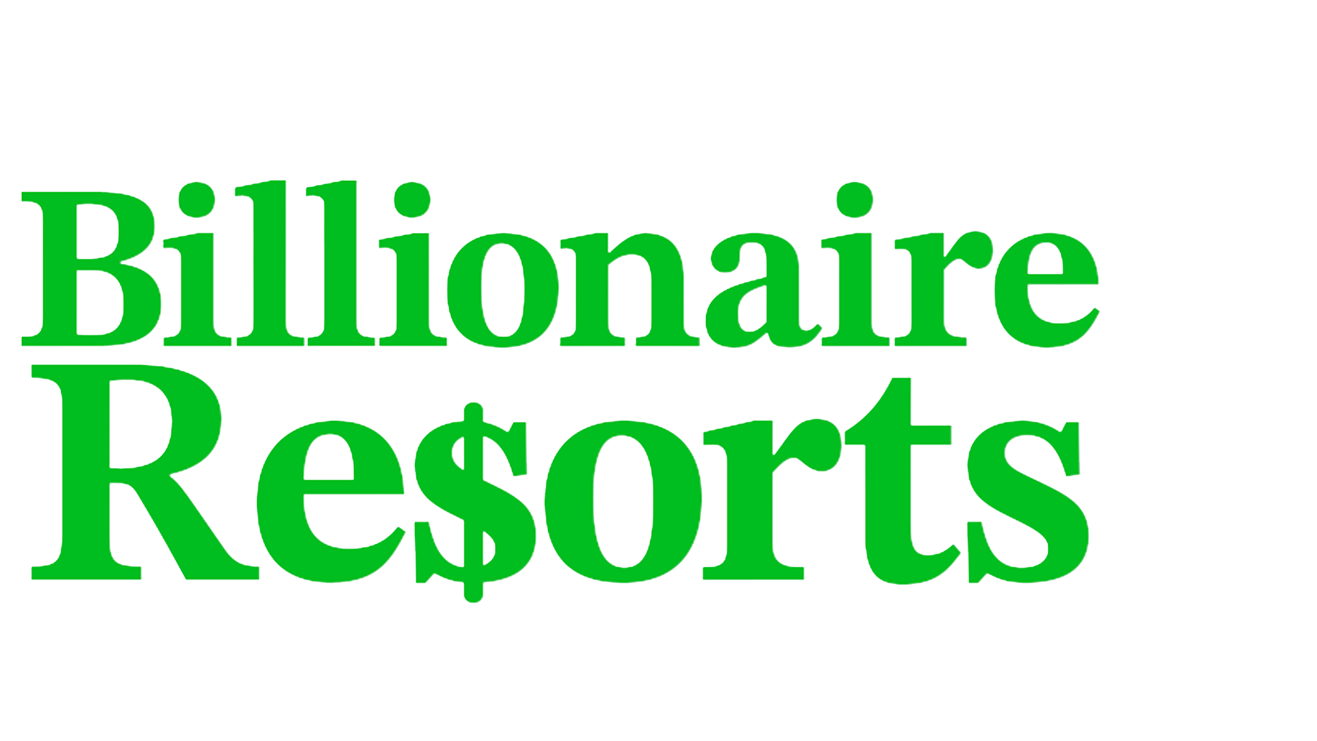 Billionaire Resorts