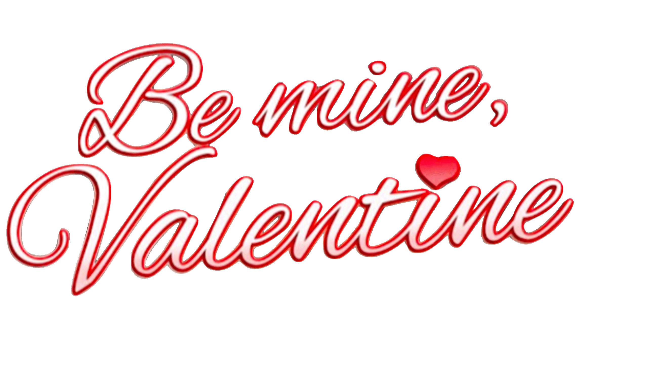 Be Mine, Valentine