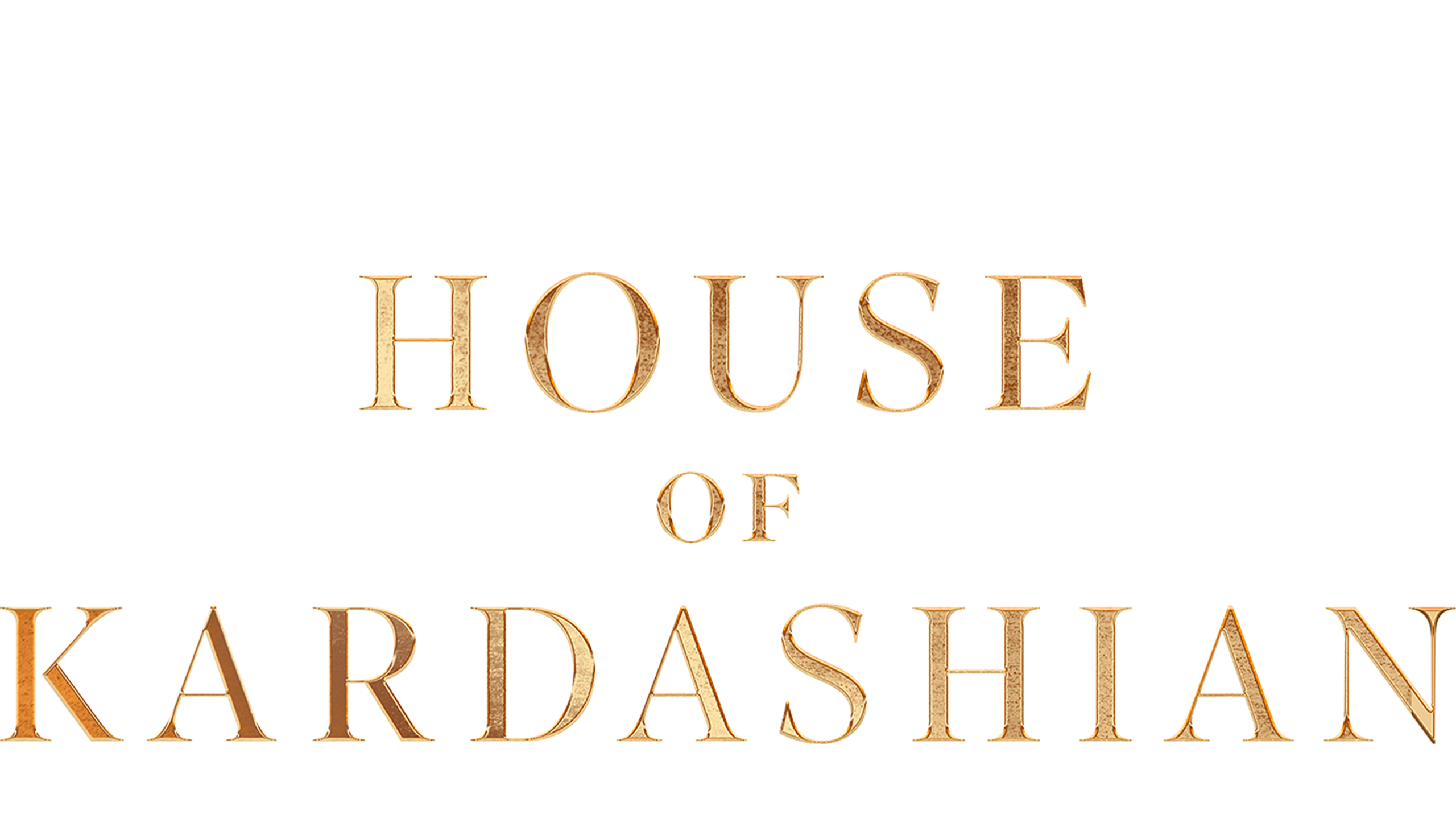 House Of Kardashian