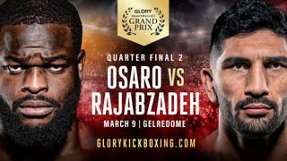 Osaro vs Rajabzadeh: Glory Grand Prix (Fight)