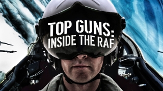 Top Guns: Inside The RAF