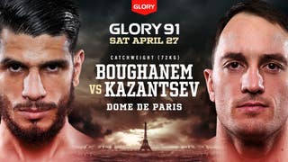 GLORY 91: Boughanem vs Kazantsev (Fight)