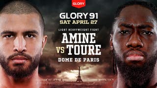 GLORY 91: Amine vs Touré (Fight)
