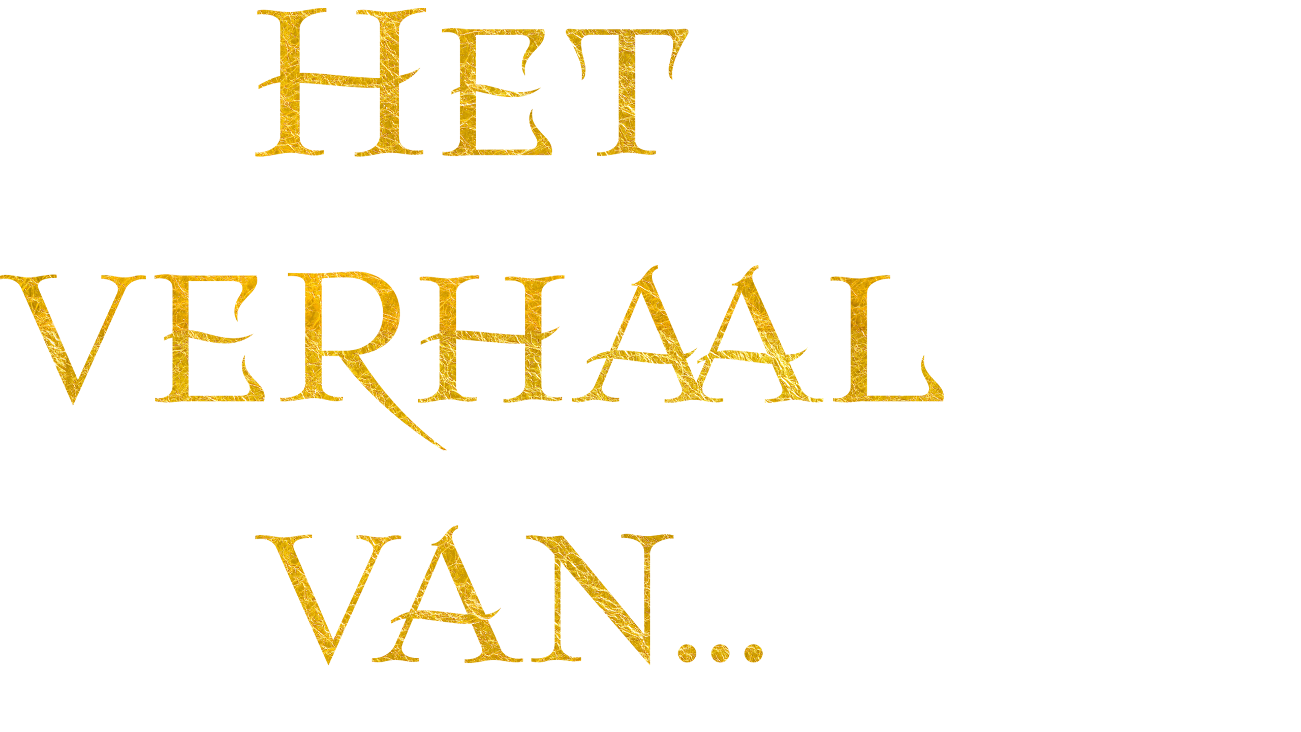 Het Verhaal Van... Sprookjessprokkelaar