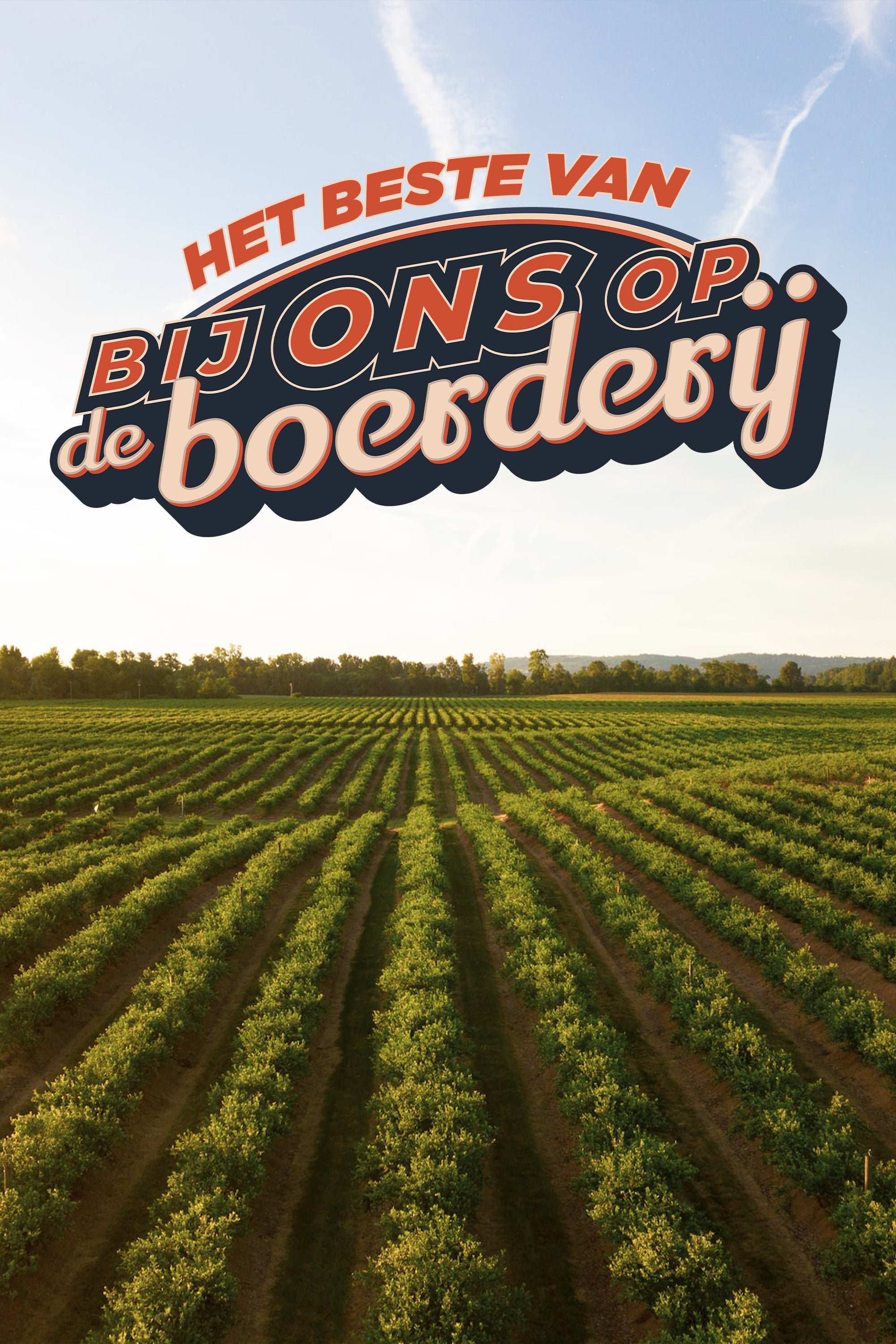 Het Beste Van Bij Ons Op De Boerderij