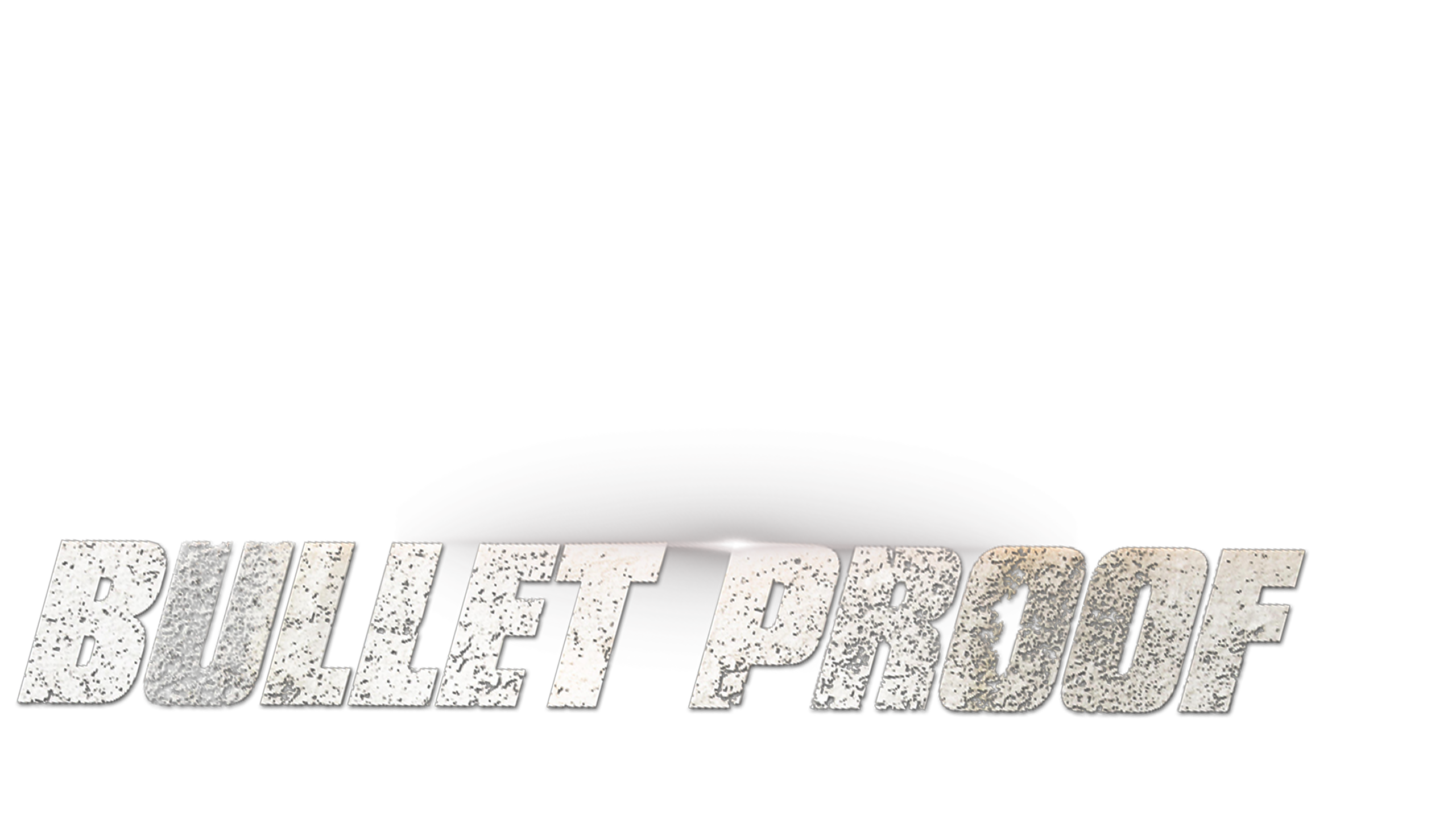 Bullet Proof