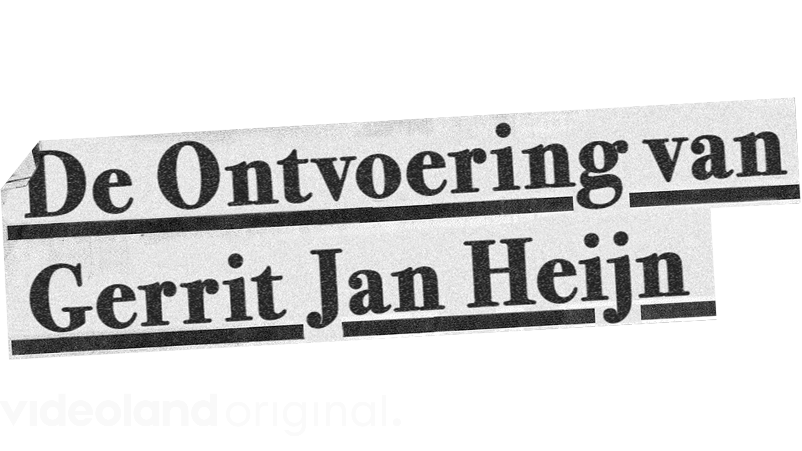 De Ontvoering van Gerrit Jan Heijn