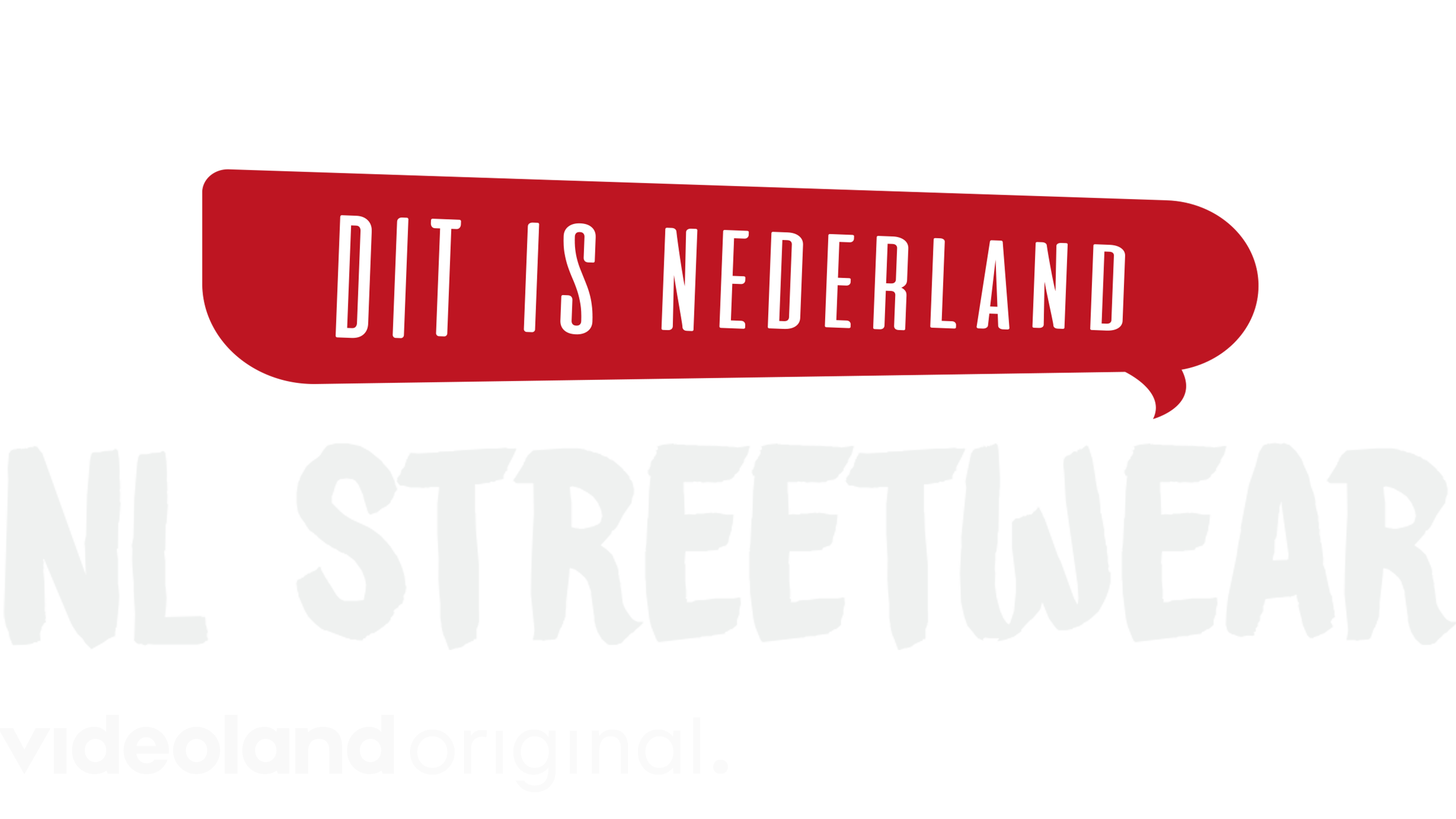 Dit Is Nederland: Streetwear