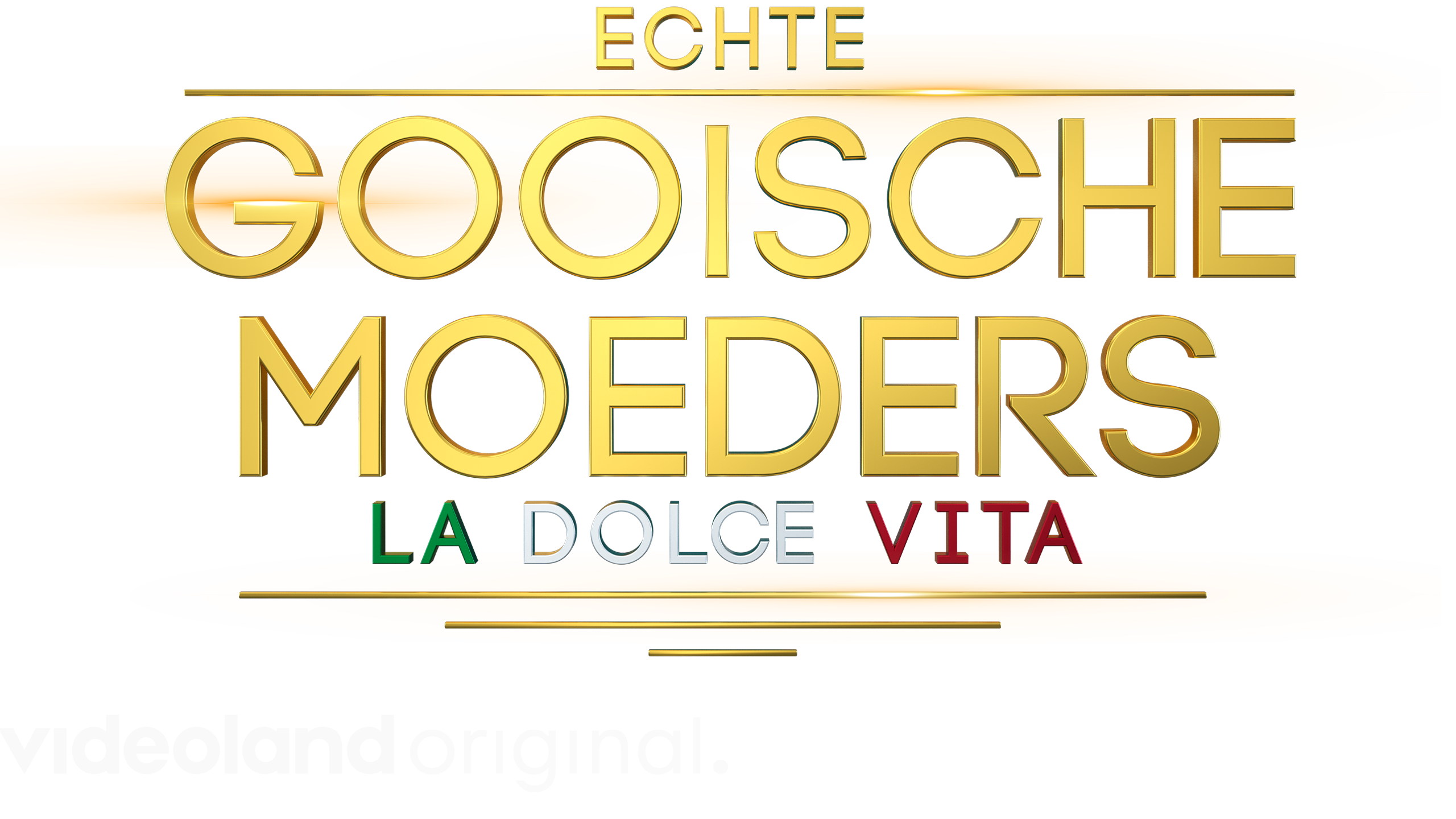 Echte Gooische Moeders: La Dolce Vita