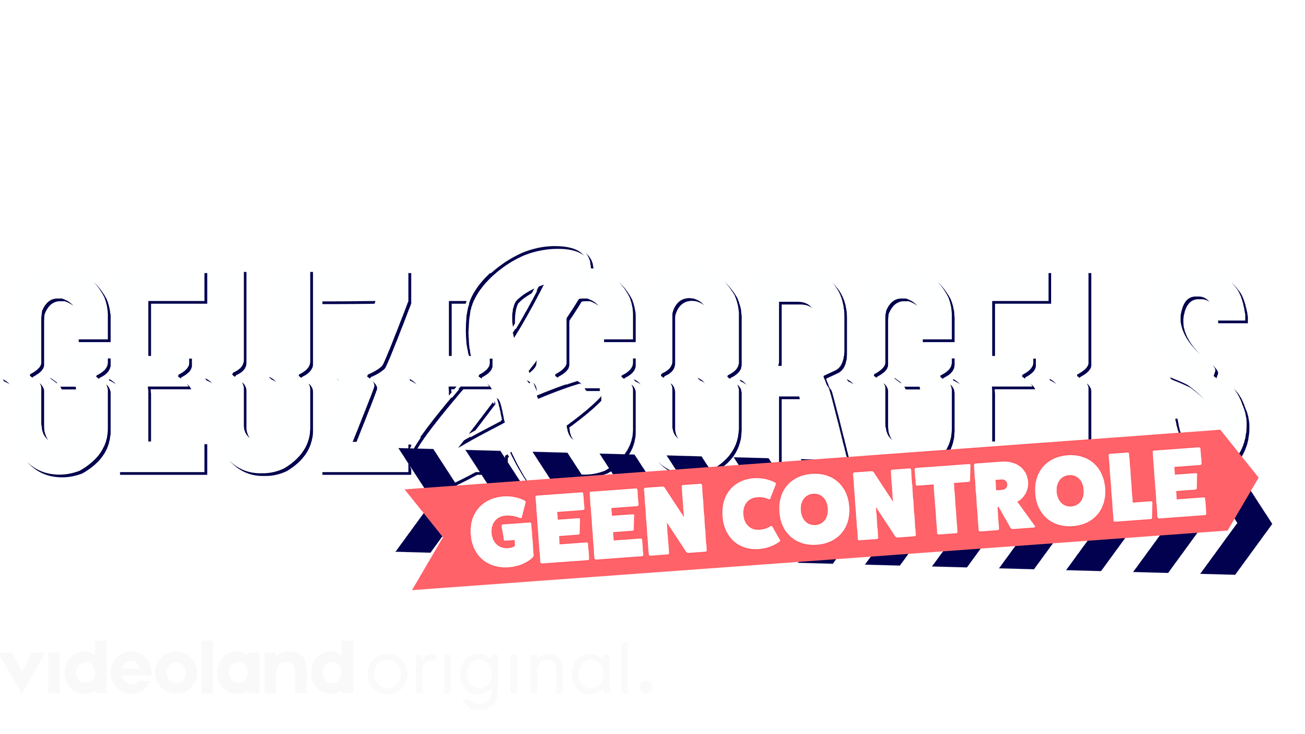 Geuze & Gorgels: Geen Controle