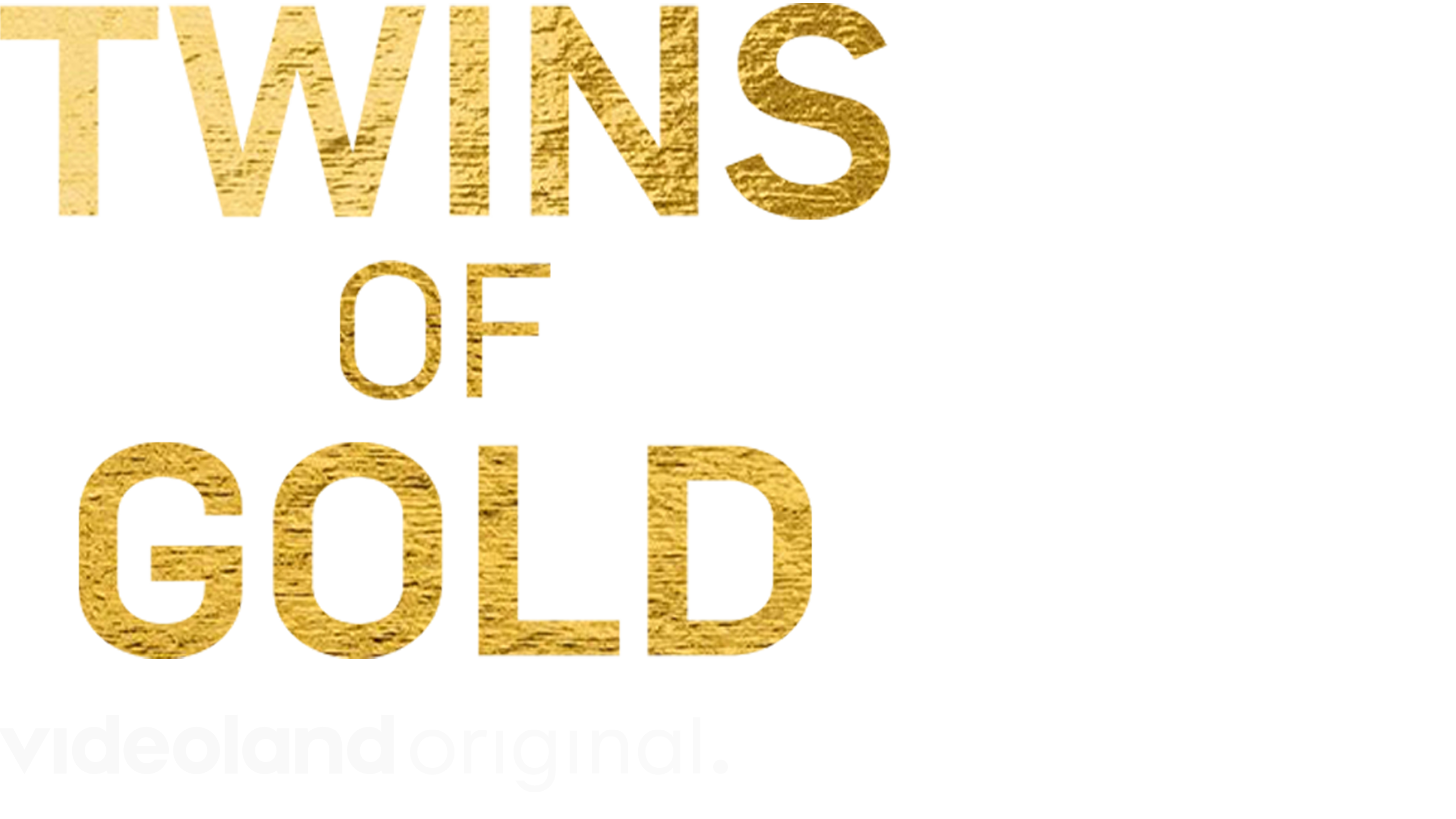 Twins Of Gold