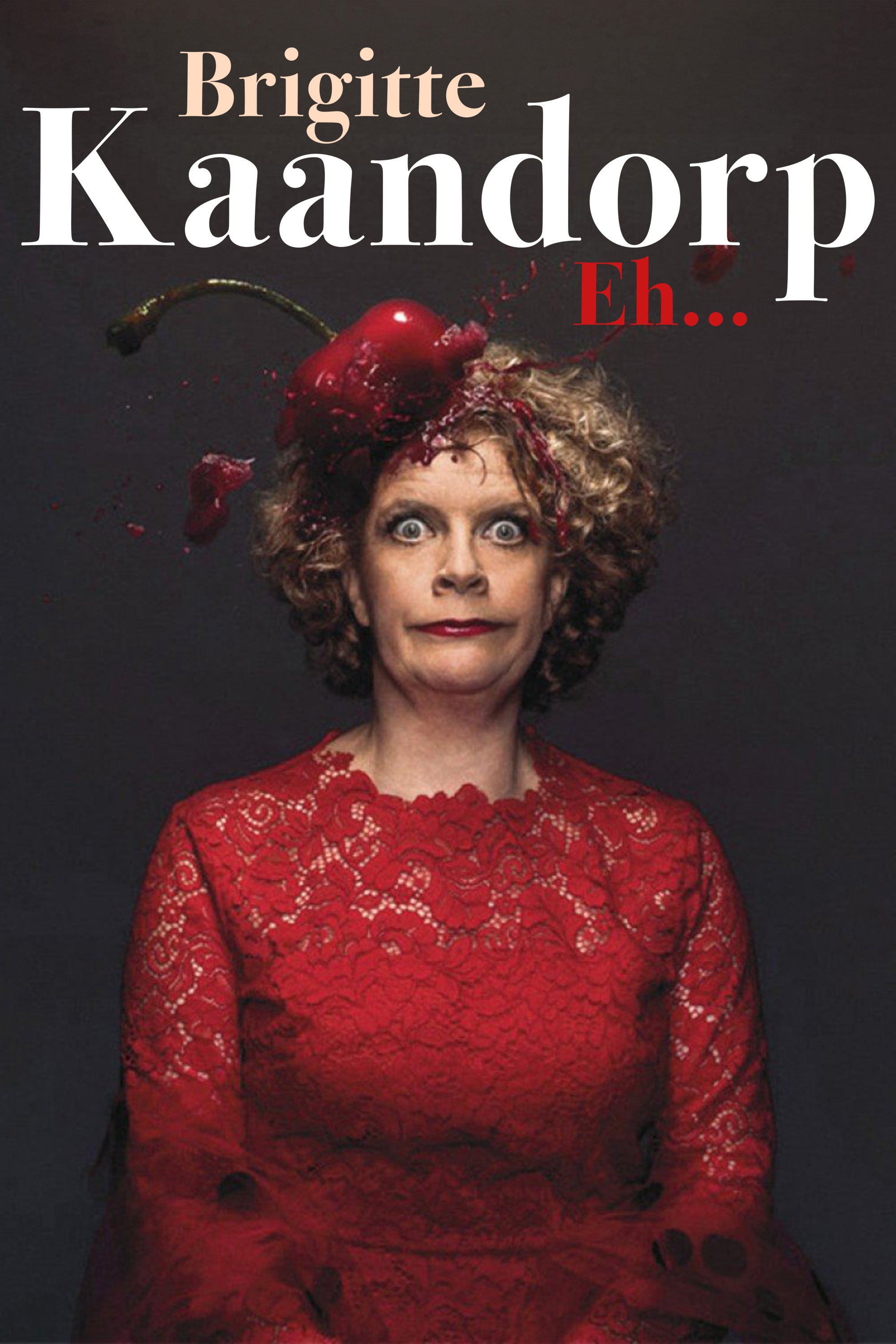 Brigitte Kaandorp - Eh