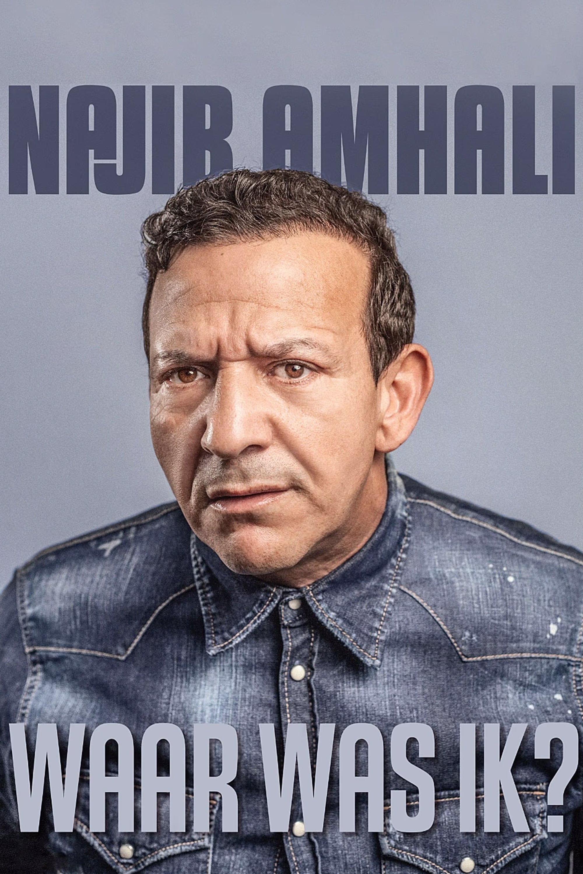 Najib Amhali - Waar Was Ik