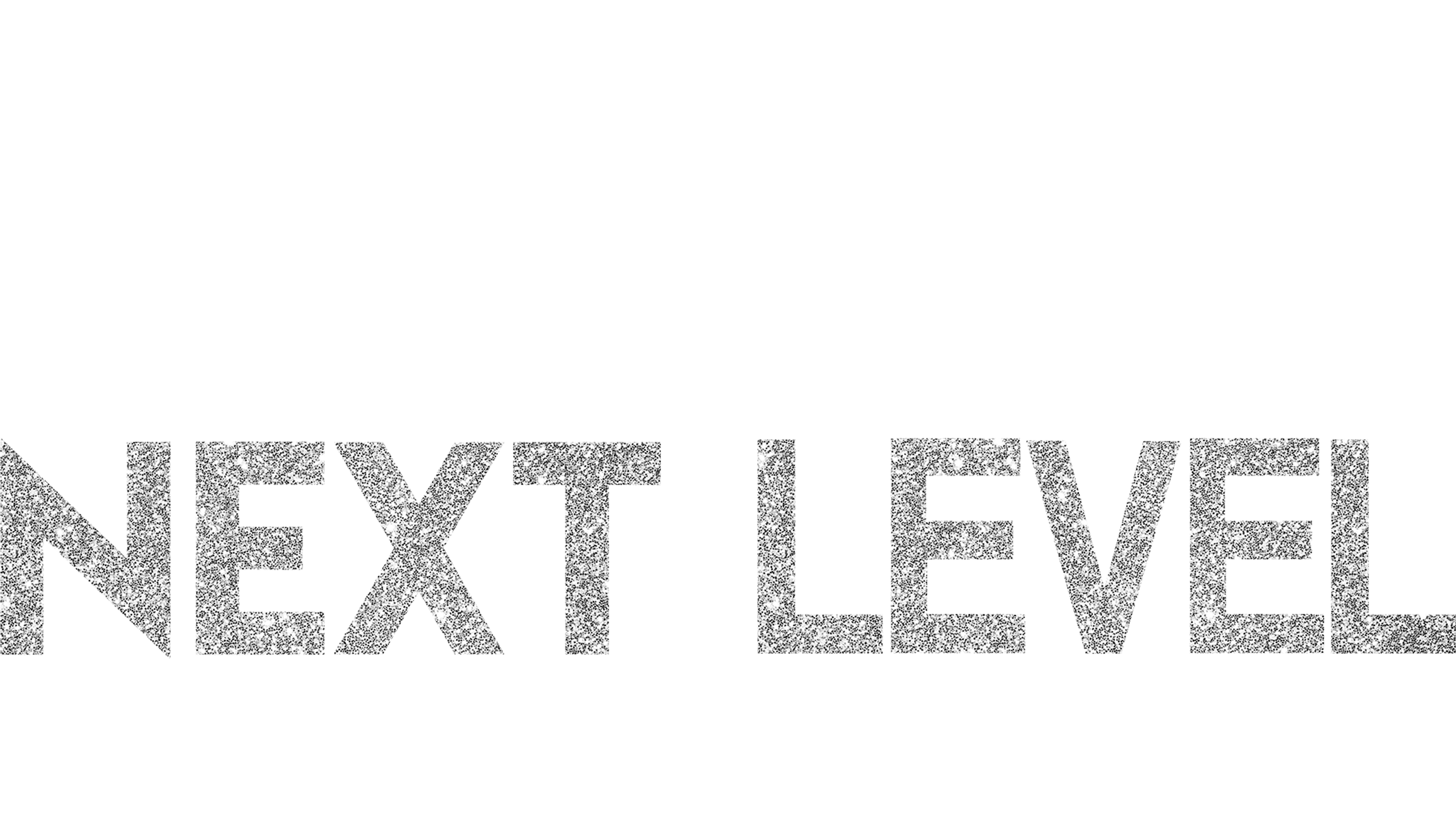 Next Level