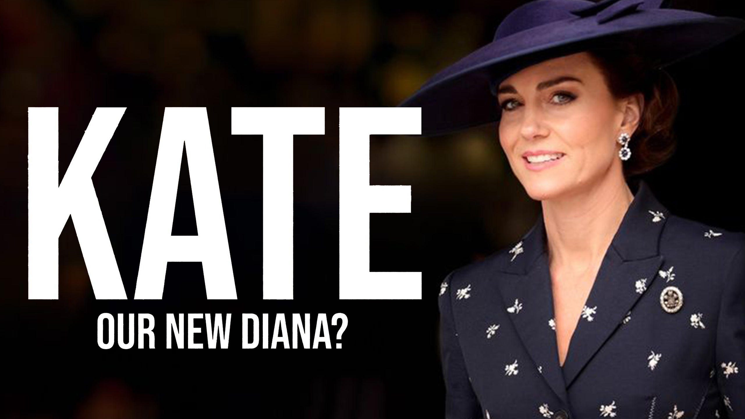 Kate: Our New Diana