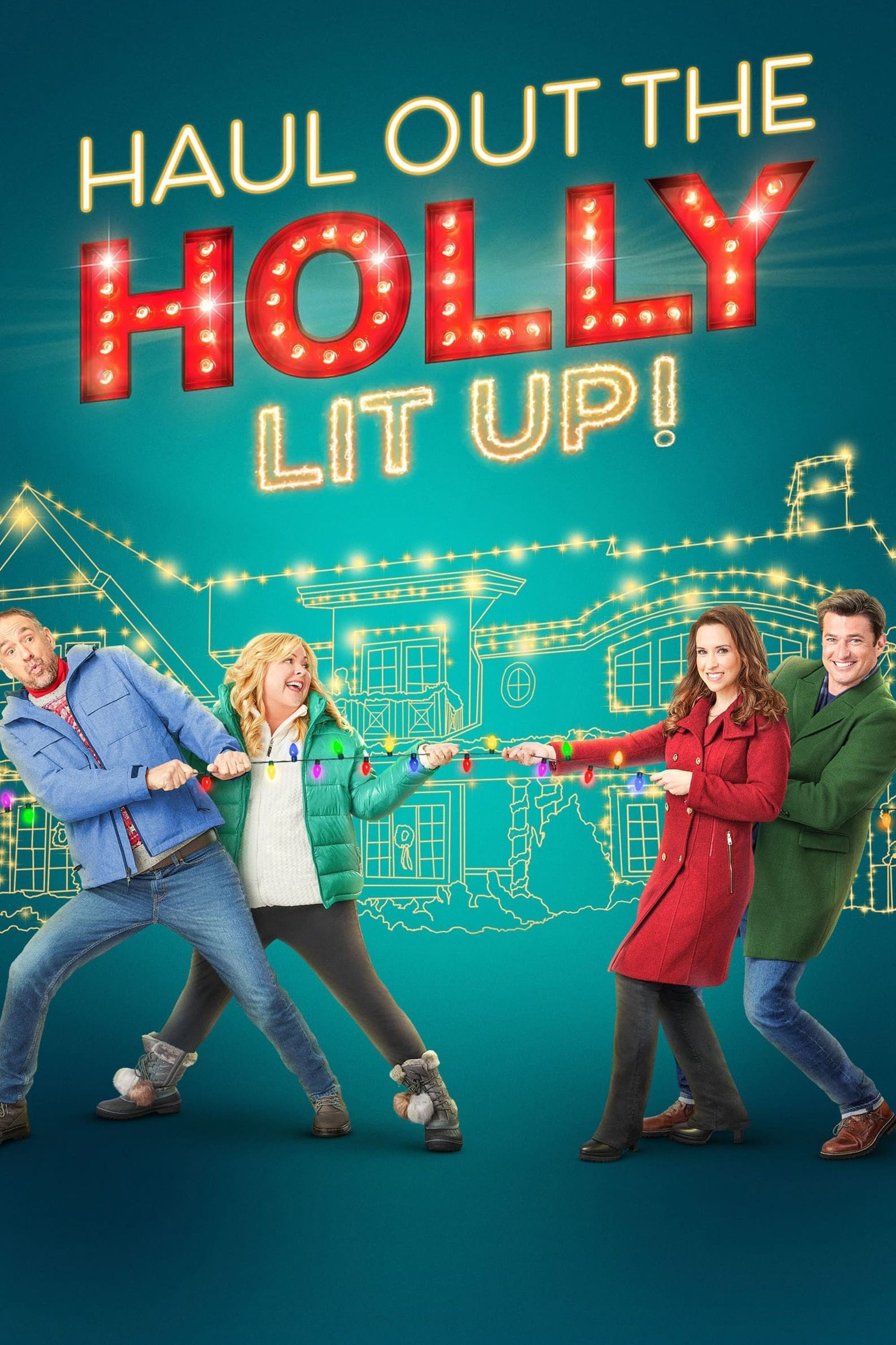Haul Out The Holly: Lit Up
