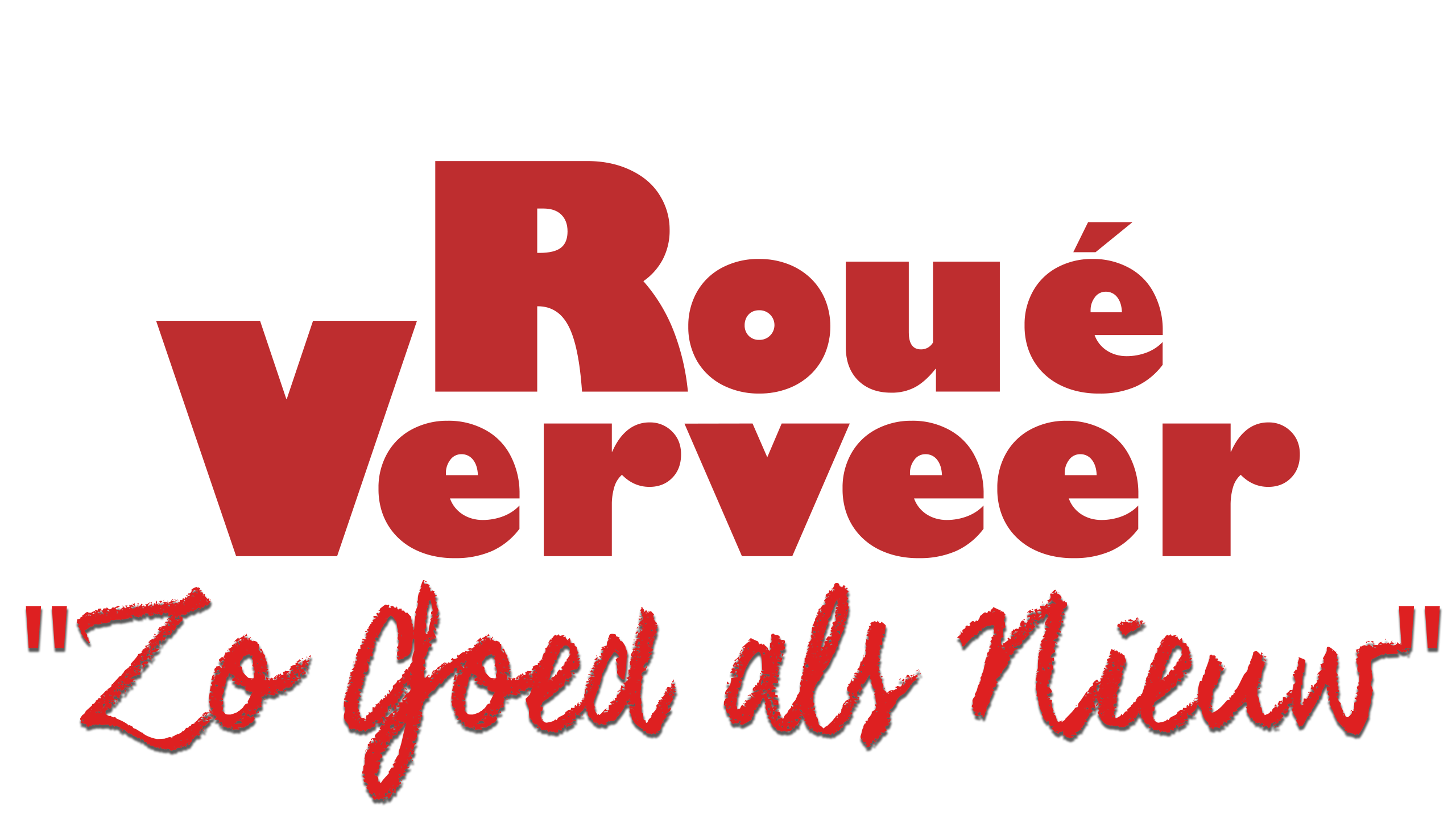 Roué Verveer - Zo Goed Als Nieuw