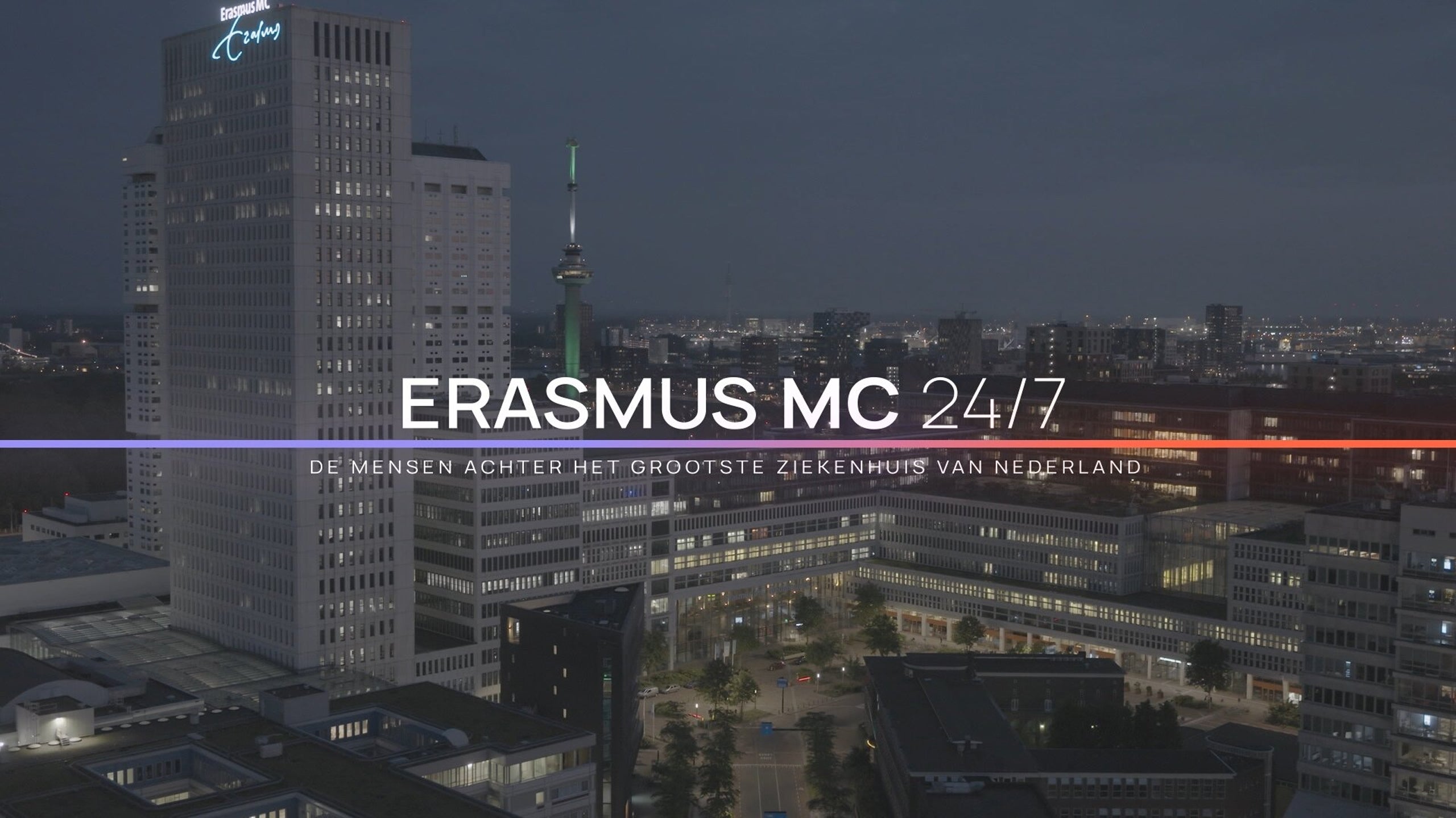 Erasmus MC 24/7