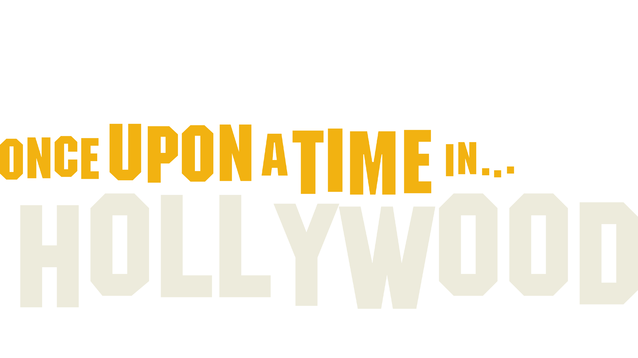 Once Upon A Time... In Hollywood