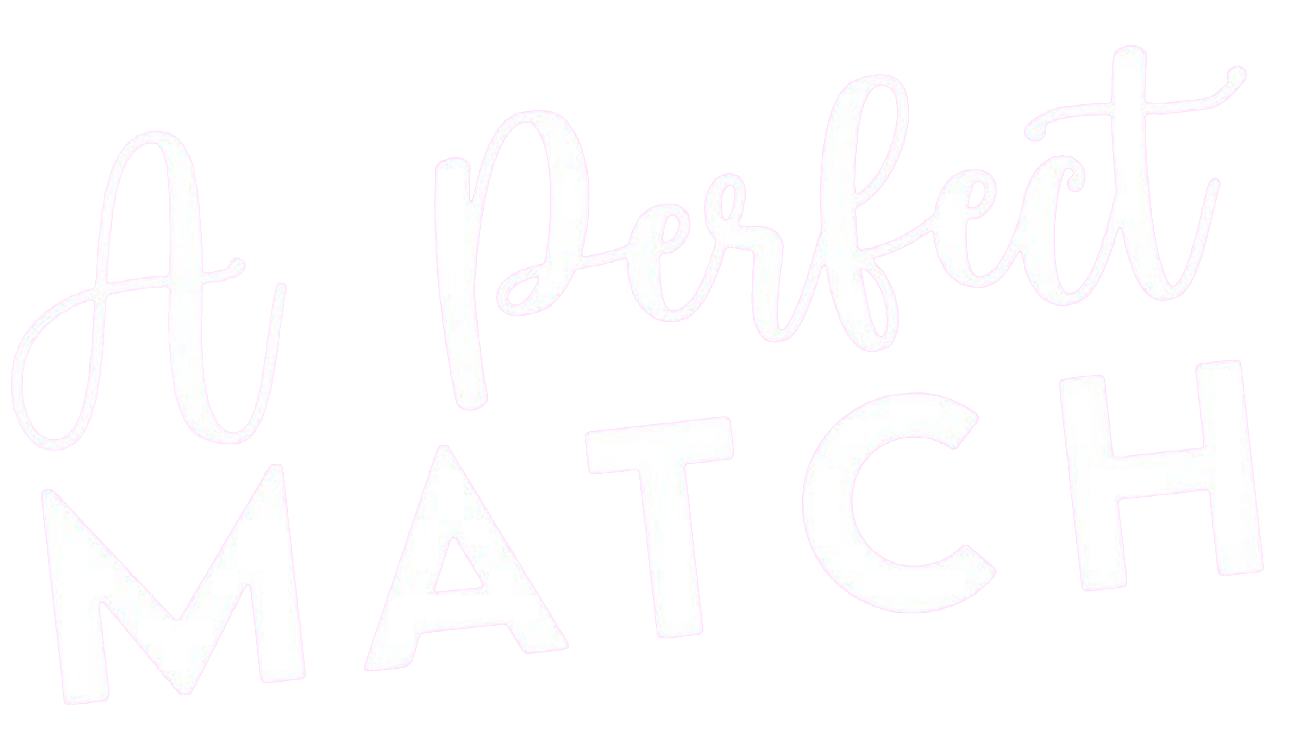 A Perfect Match