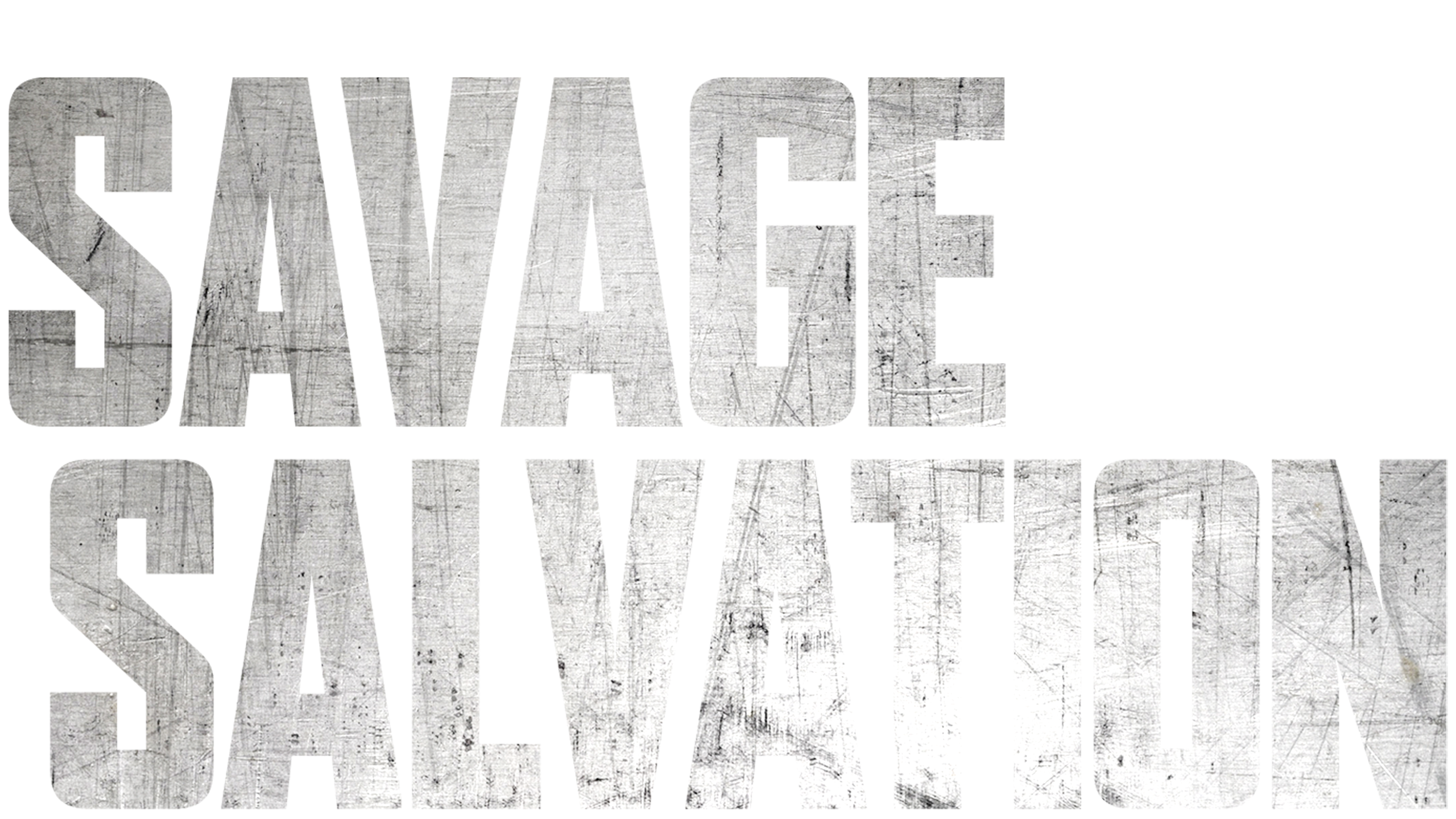 Savage Salvation