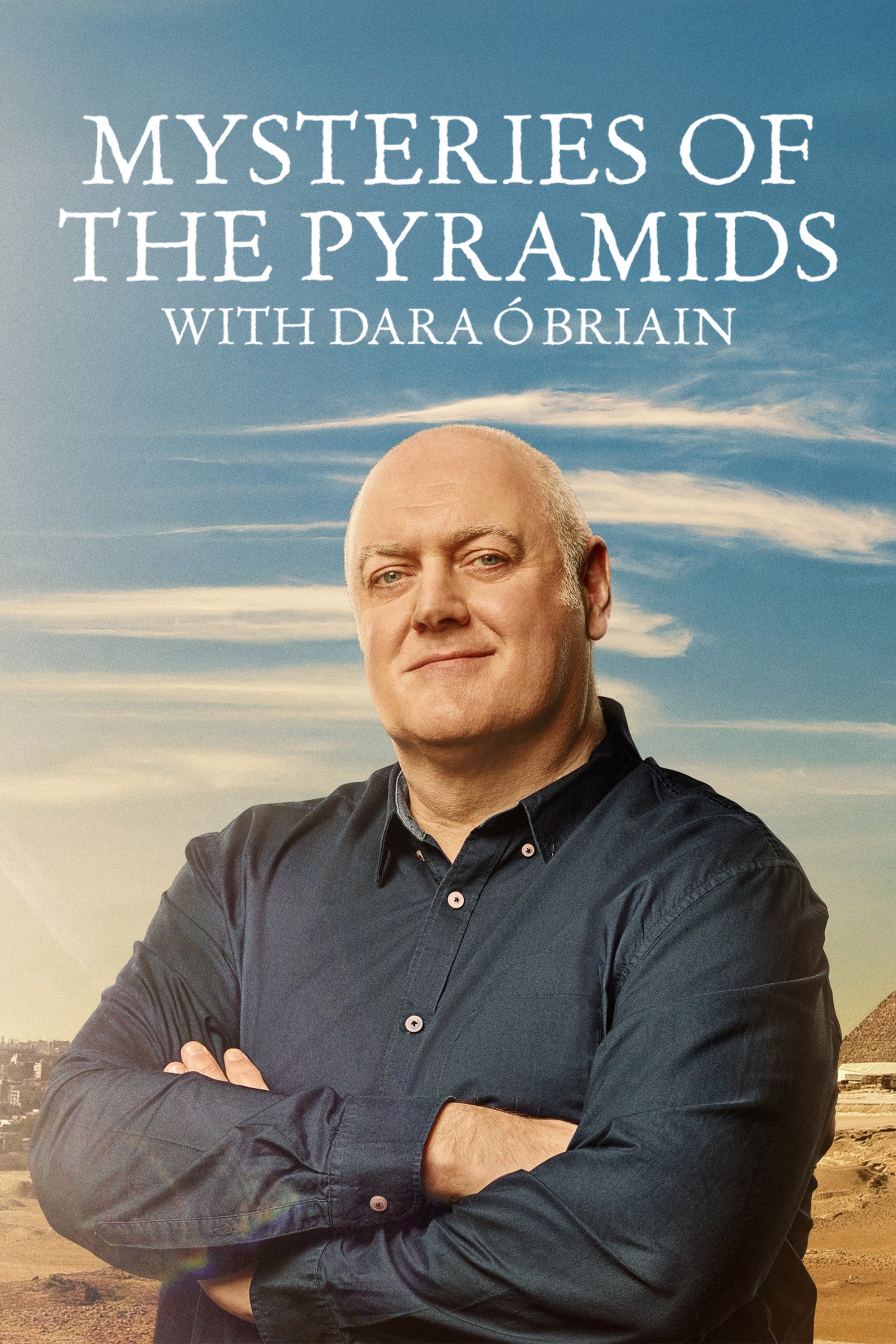 Mysteries Of The Pyramids With Dara O Briain