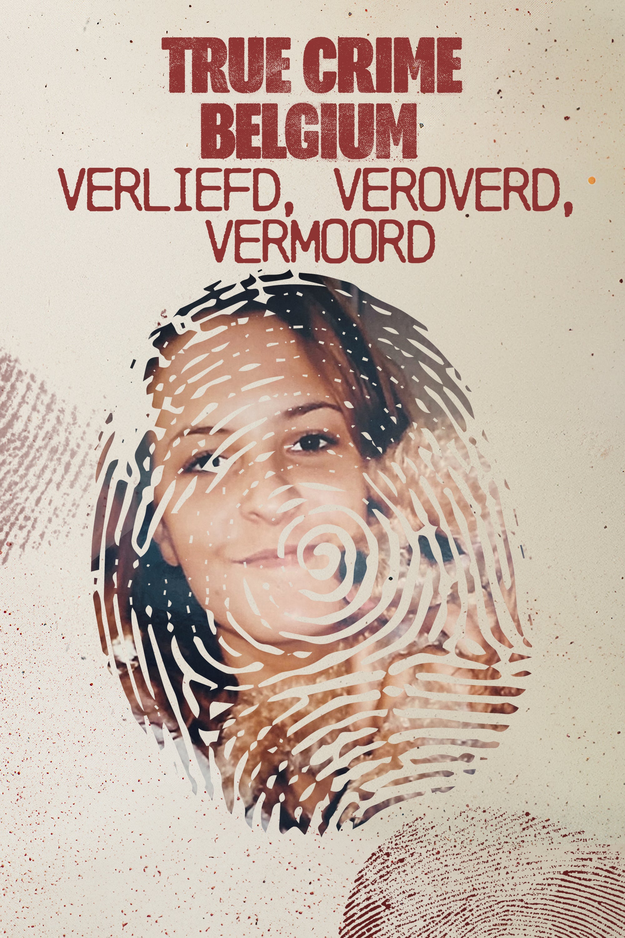 Verliefd, Veroverd, Vermoord