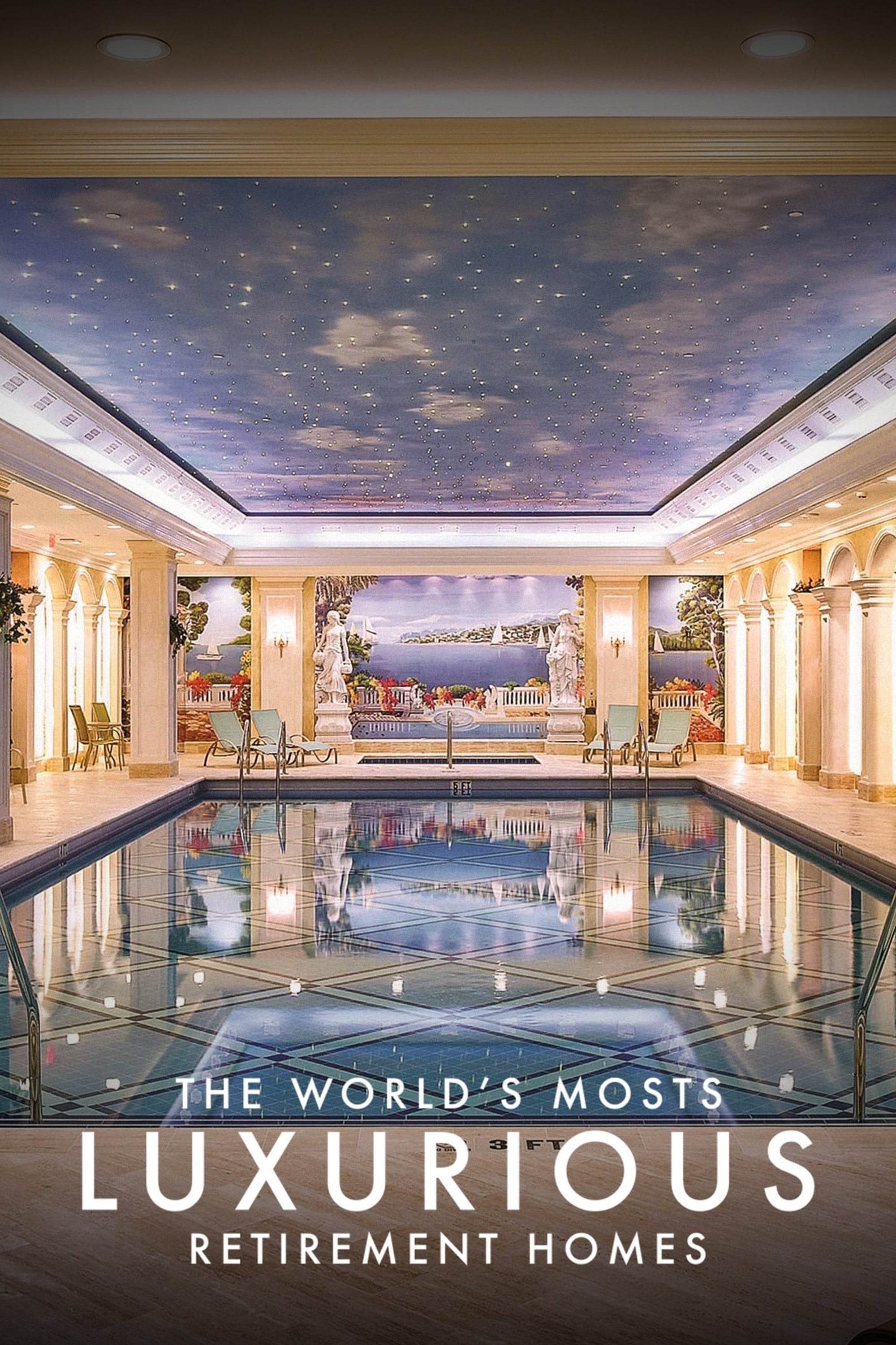 The World's Most Luxurious Retirement Homes