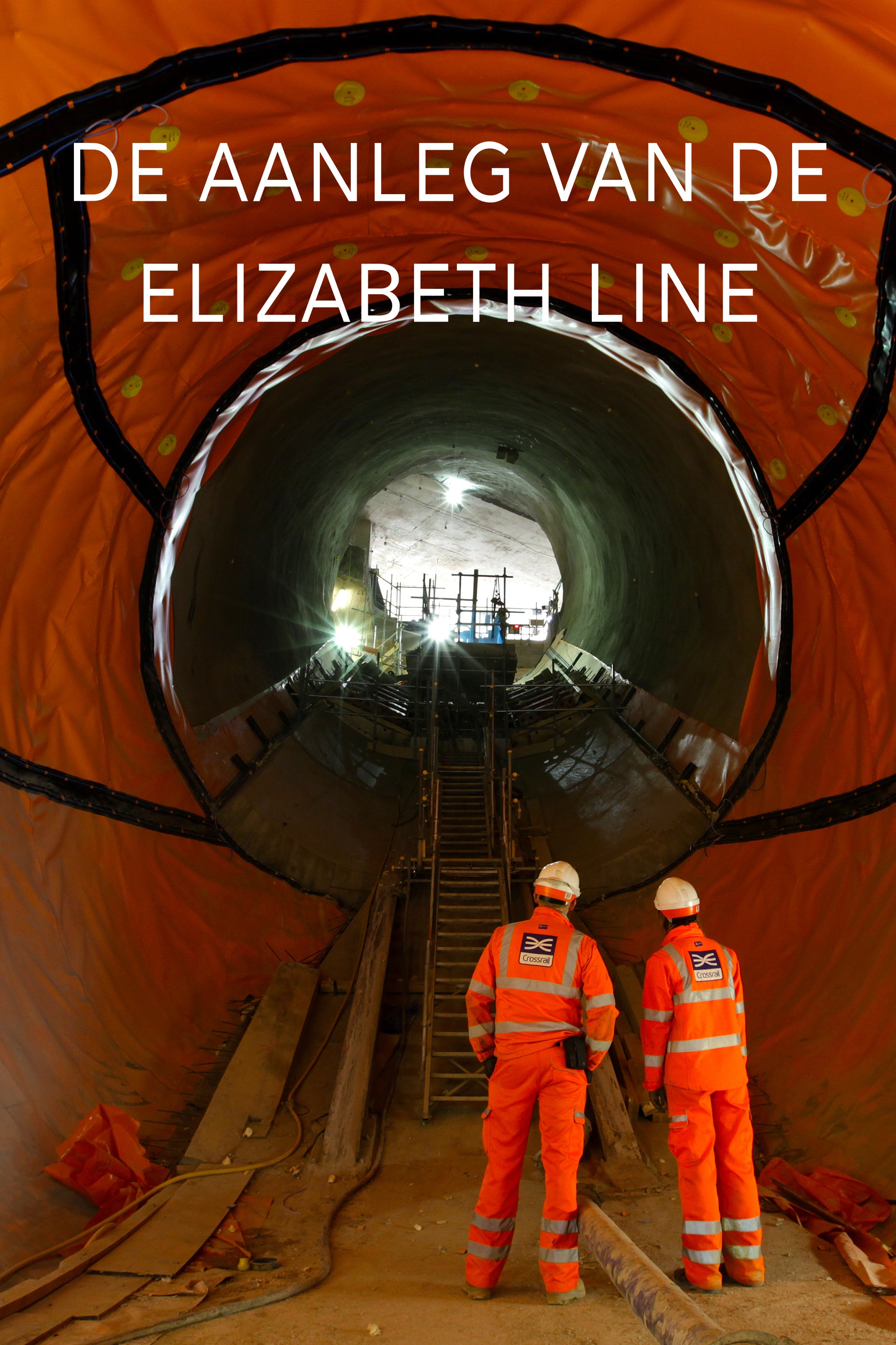 De Aanleg Van De Elizabeth Line