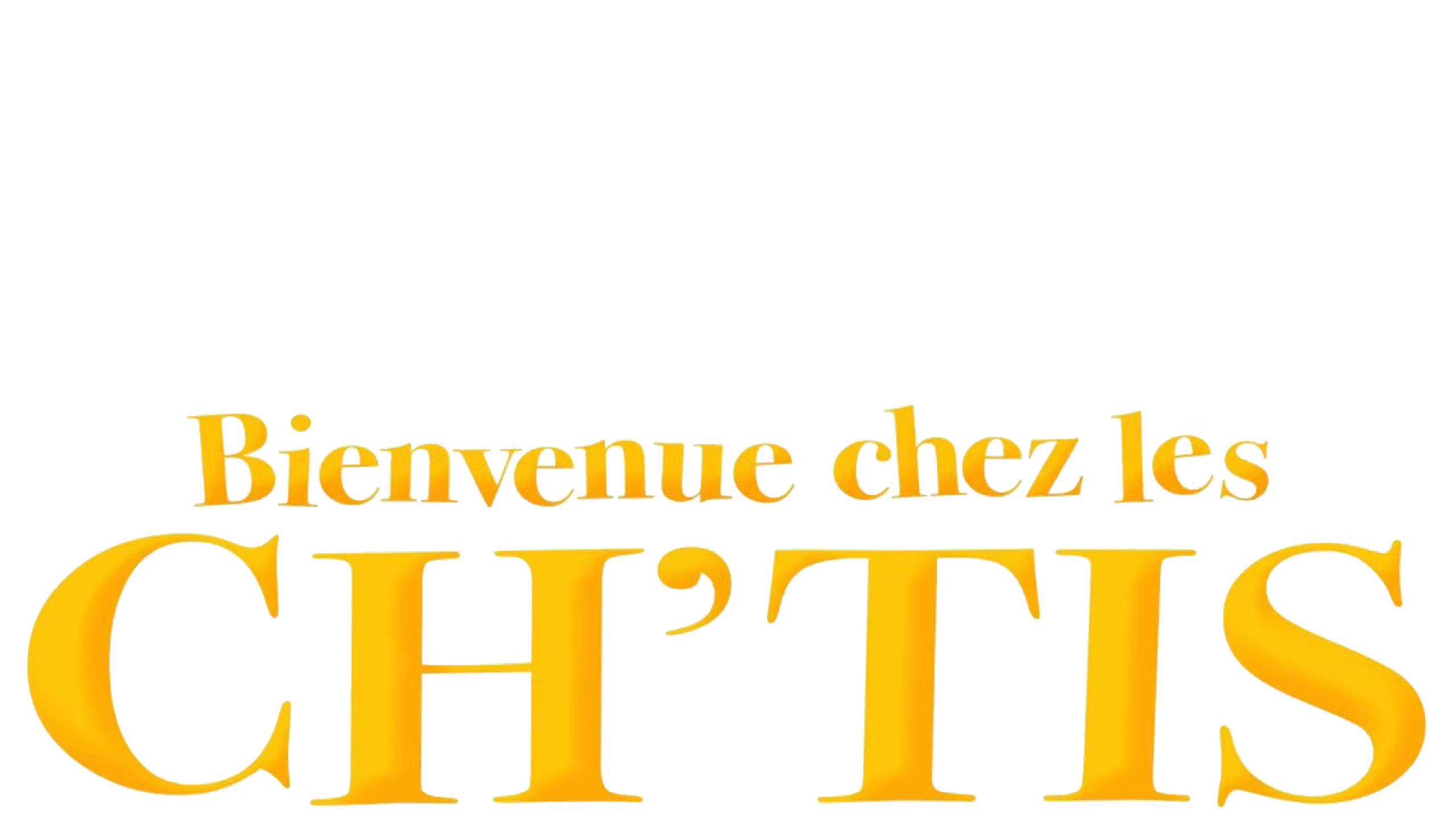 Bienvenue Chez Les Ch'Tis