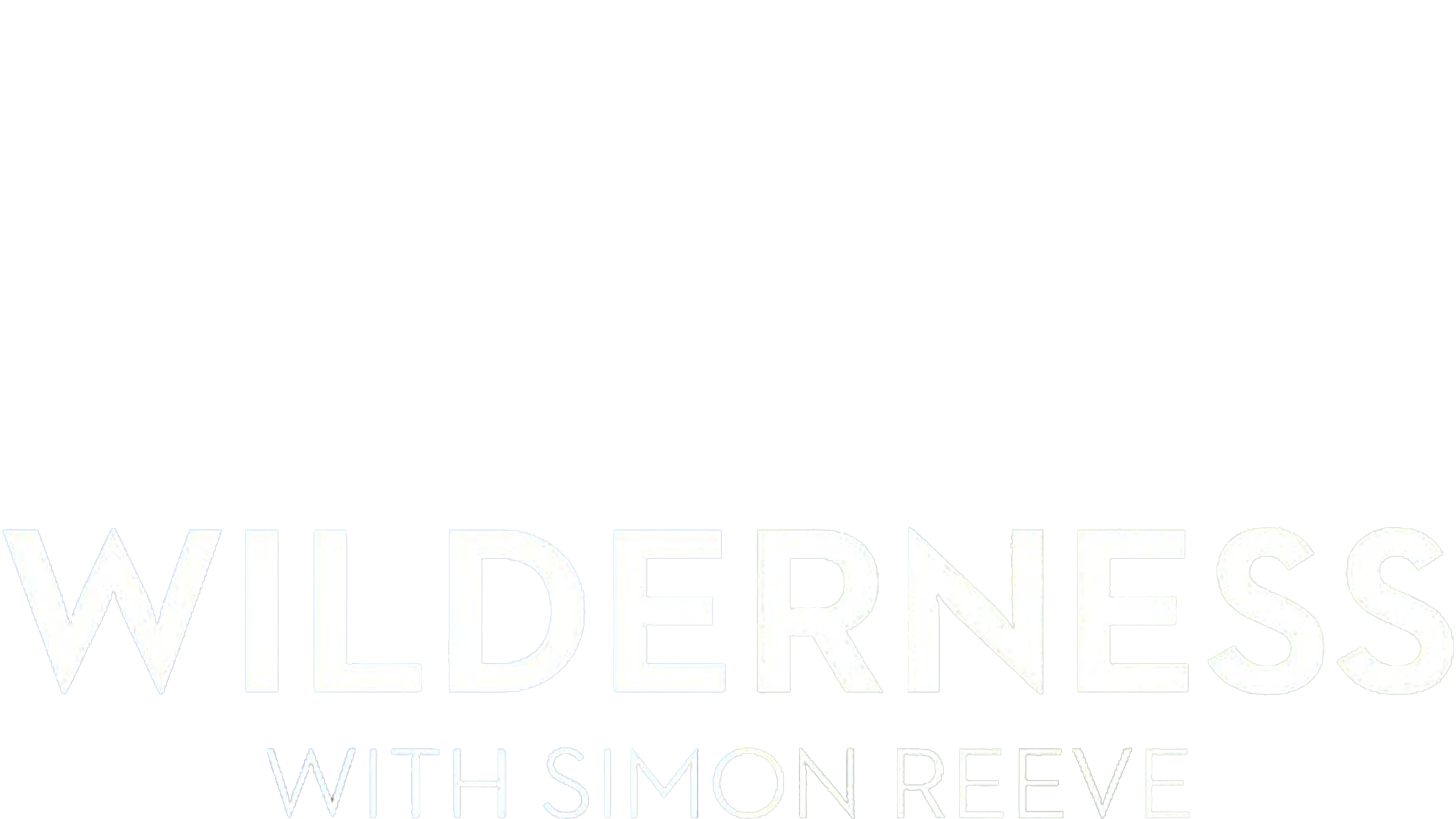 Wilderness With Simon Reeve