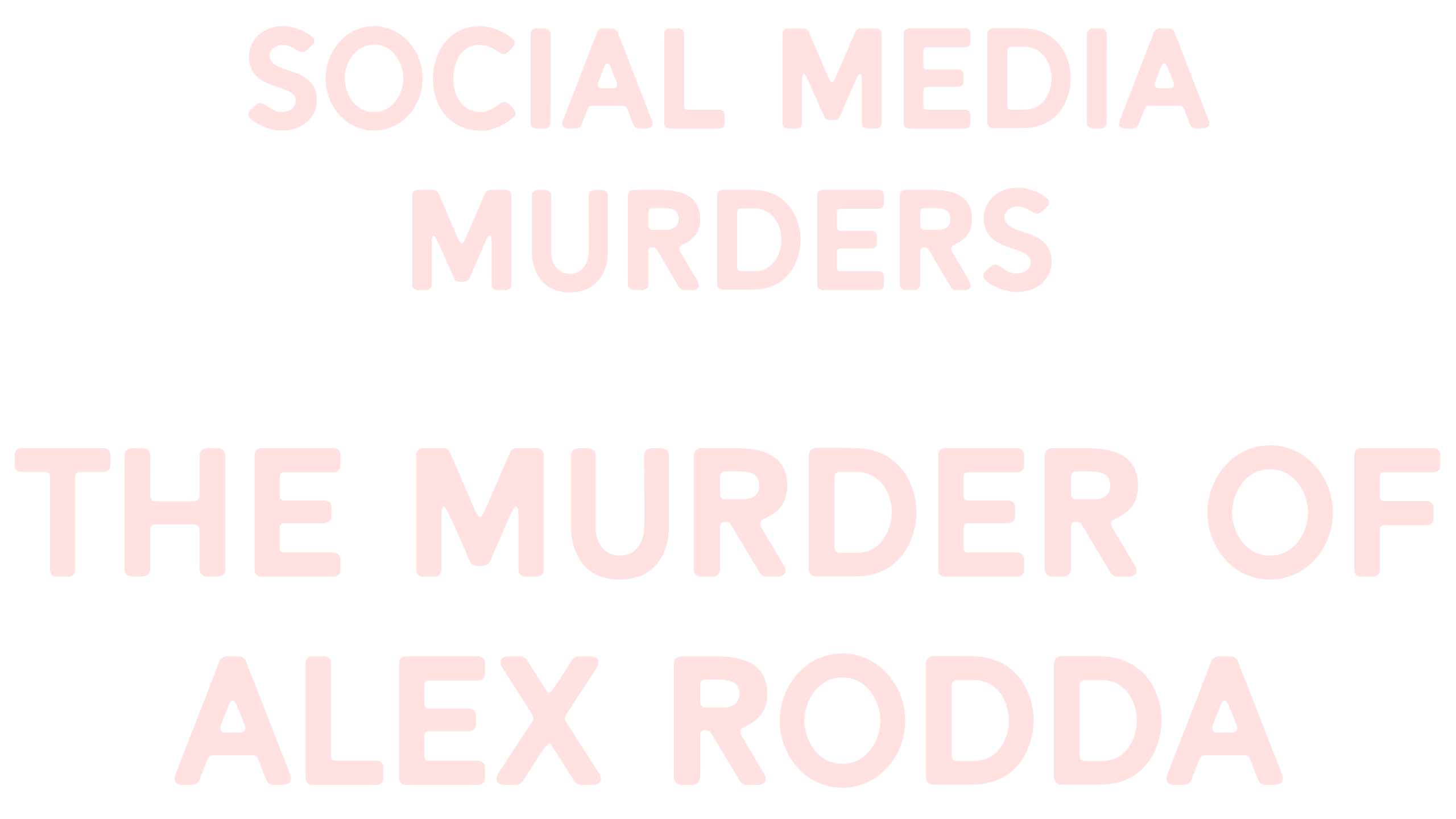The Murder Of Alex Rodda