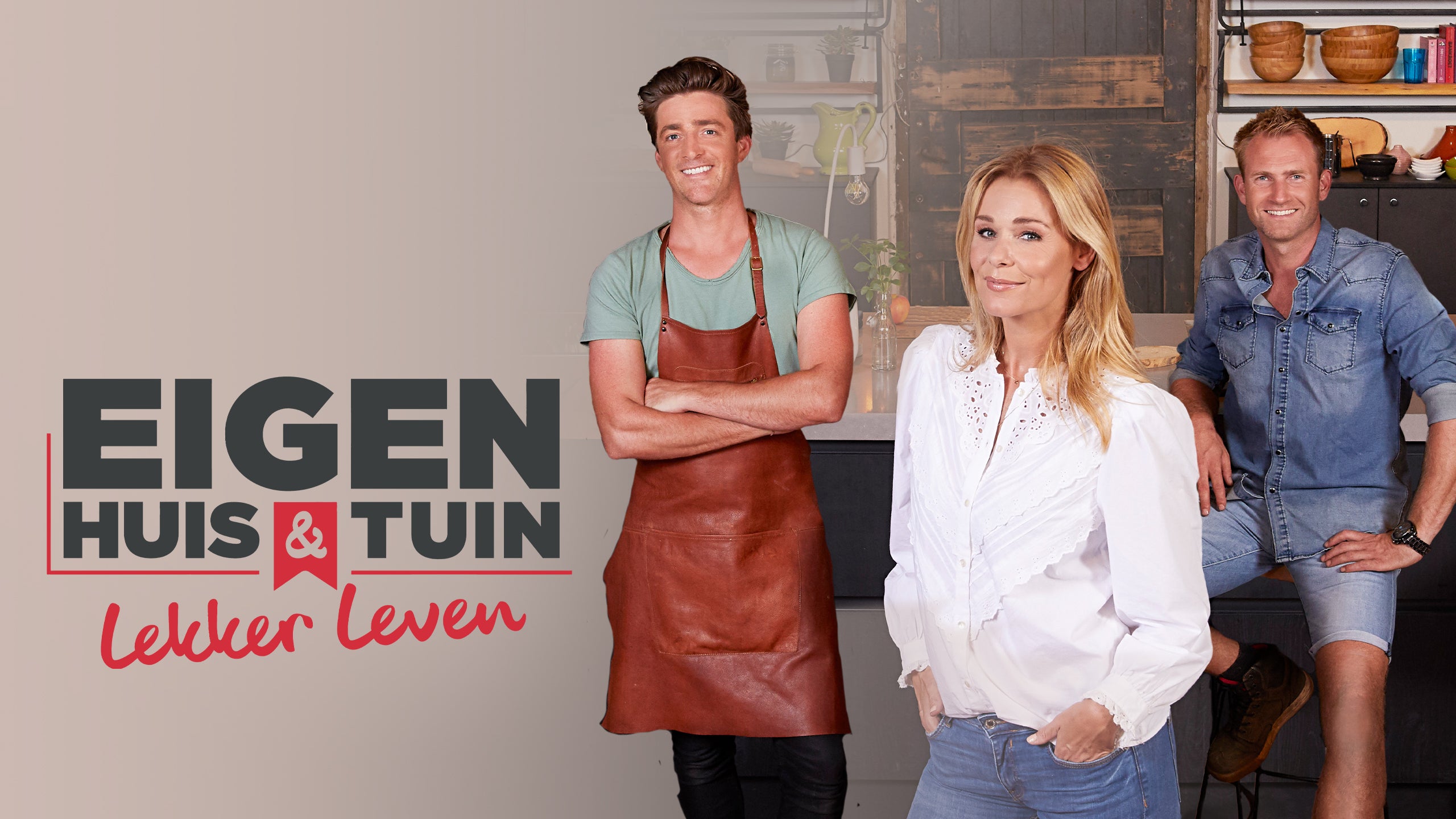 Eigen Huis & Tuin: Lekker Leven
