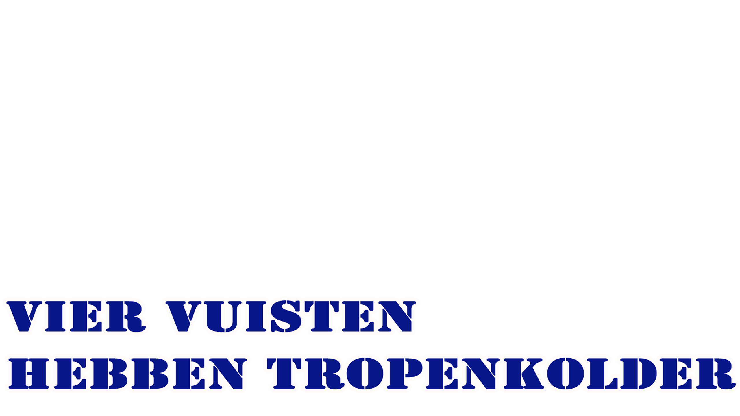 De Vier Vuisten Hebben De Tropenkolder