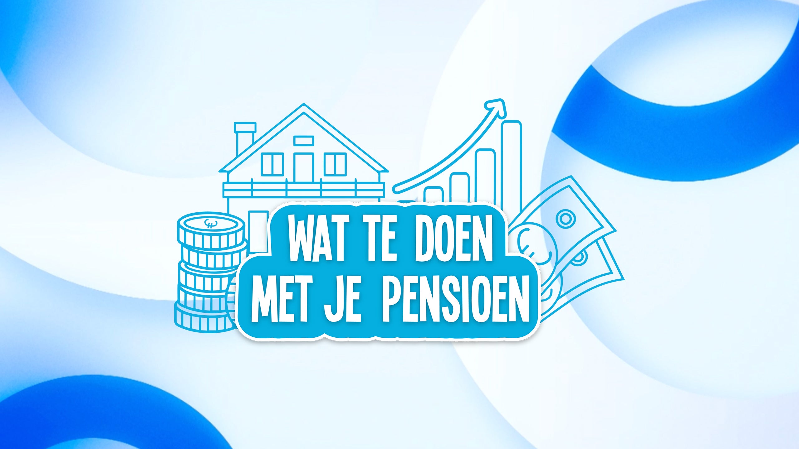 Wat Te Doen Met Je Pensioen