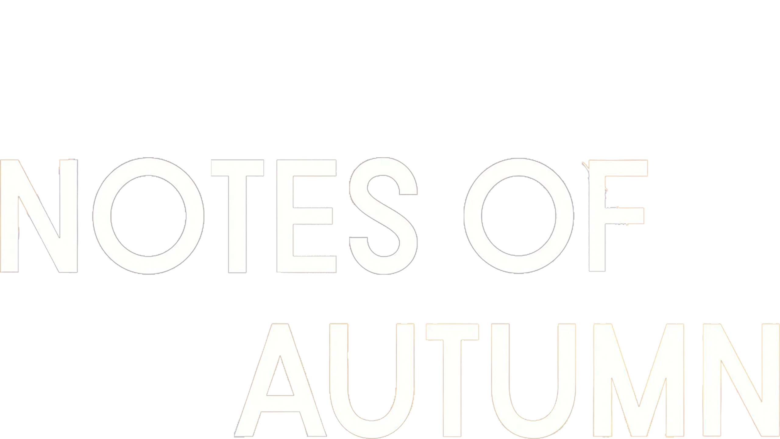 Notes Of Autumn