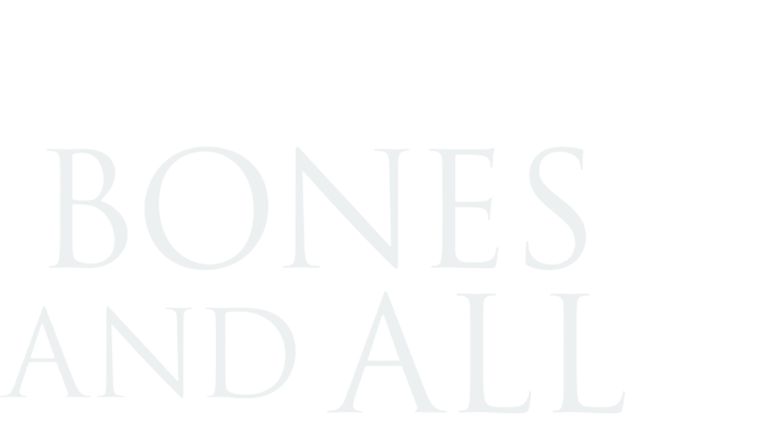 Bones And All