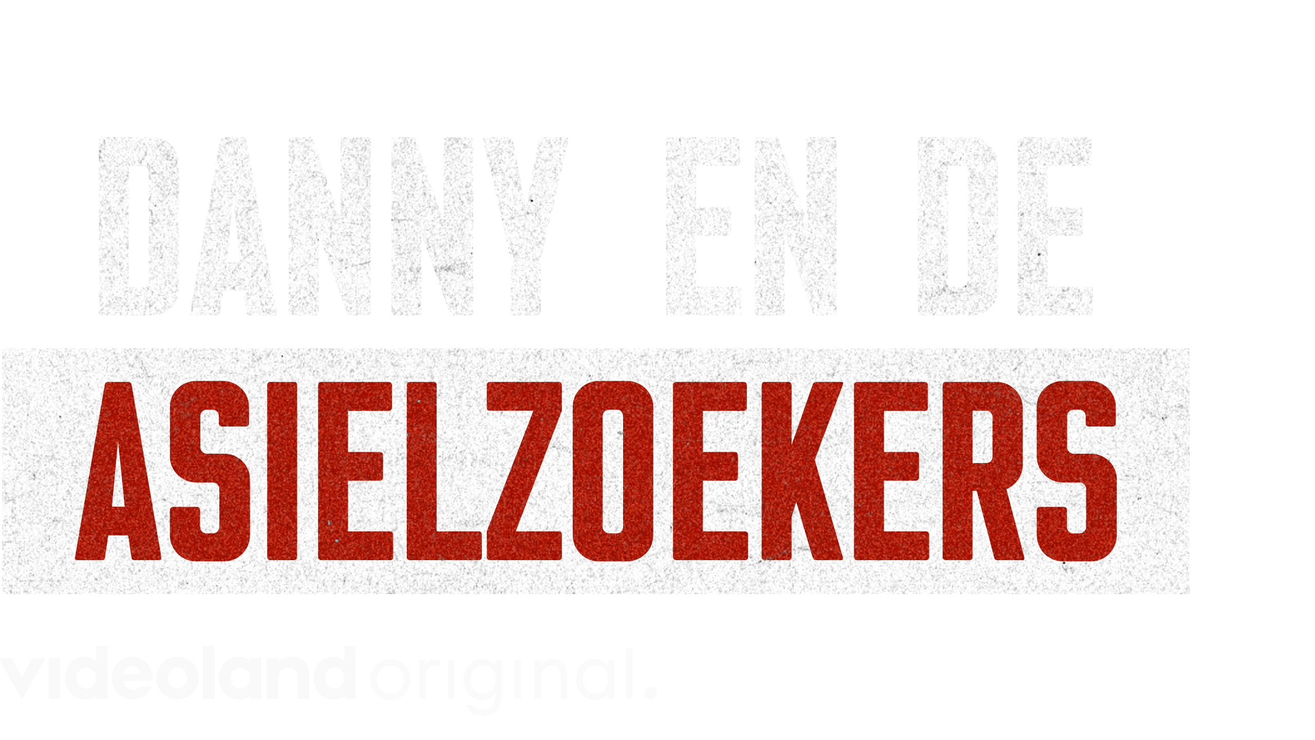 Danny En De Asielzoekers