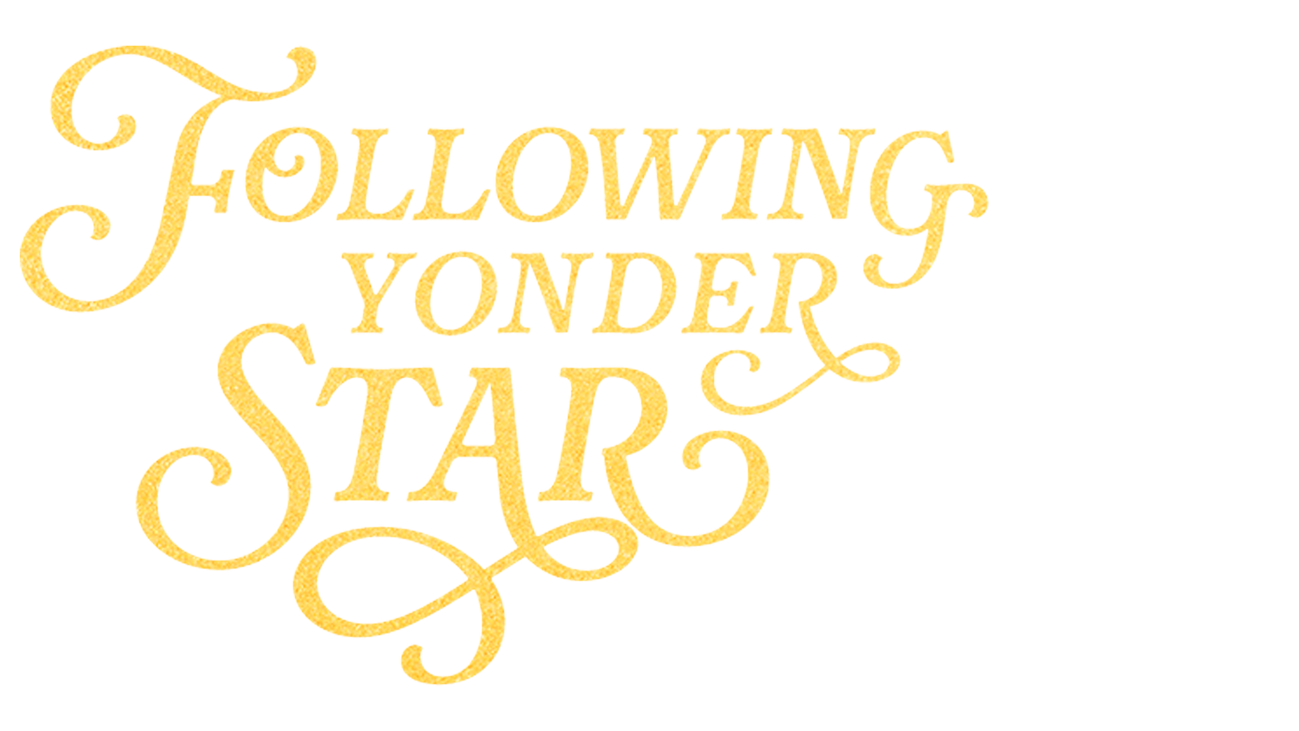 Following Yonder Star