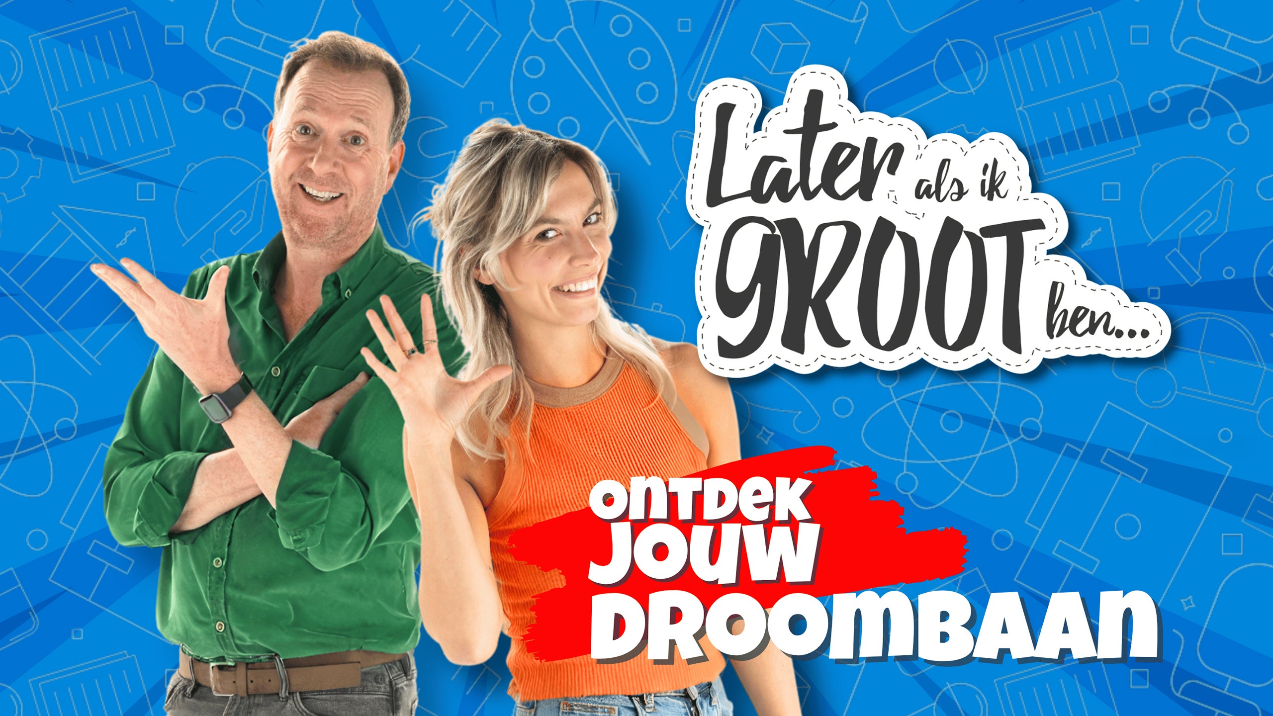 Later Als Ik Groot Ben