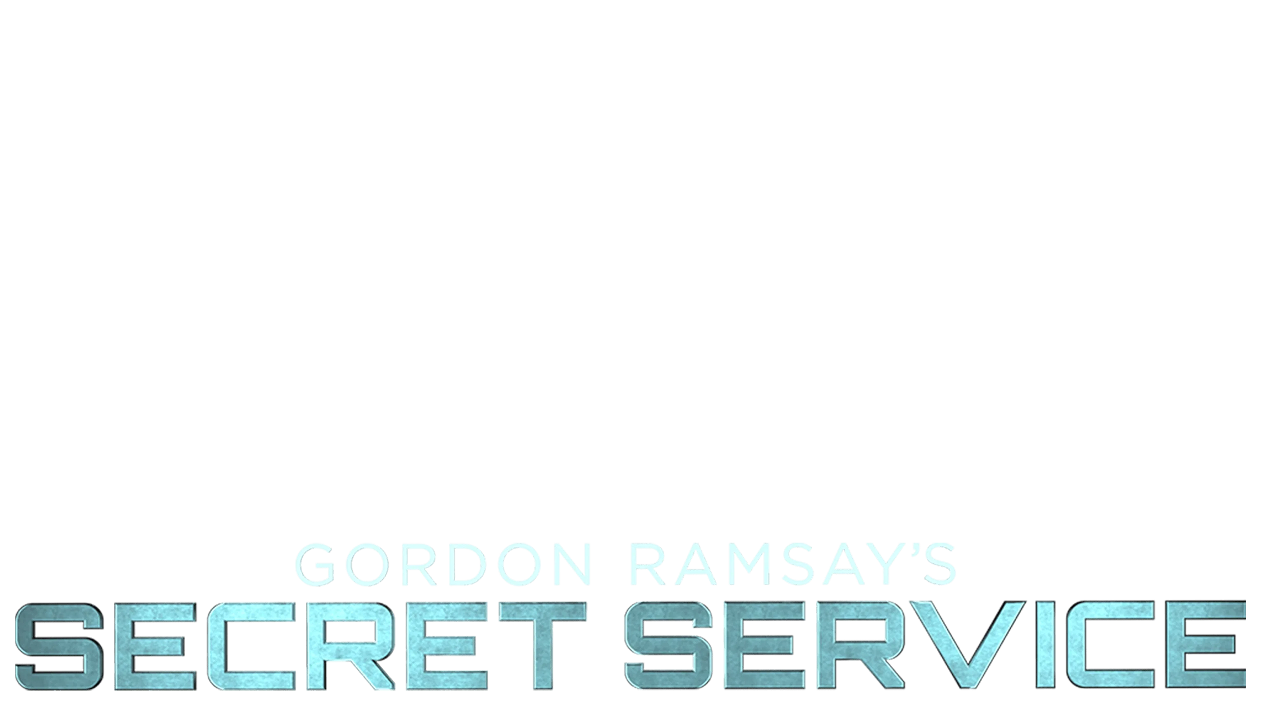 Gordon Ramsay's Secret Service