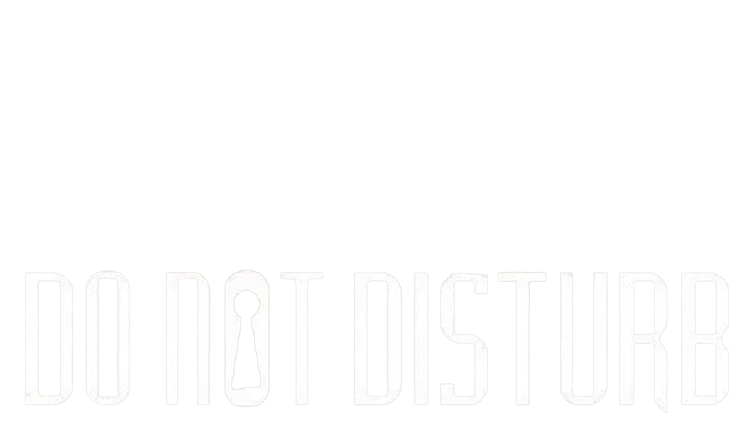Do Not Disturb