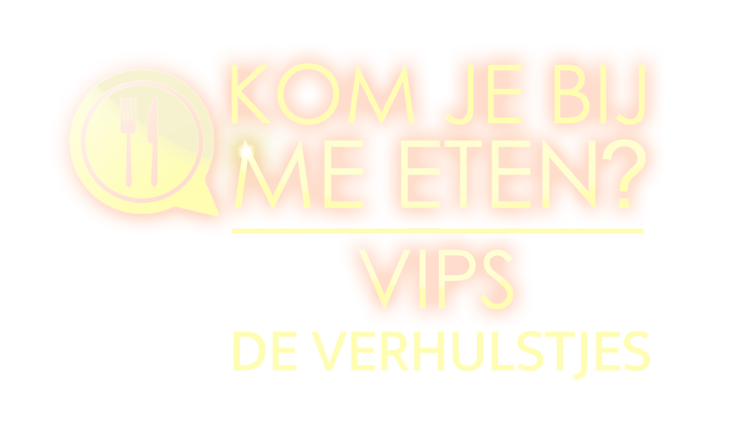 Kom Je Bij Me Eten? VIPS - De Verhulstjes