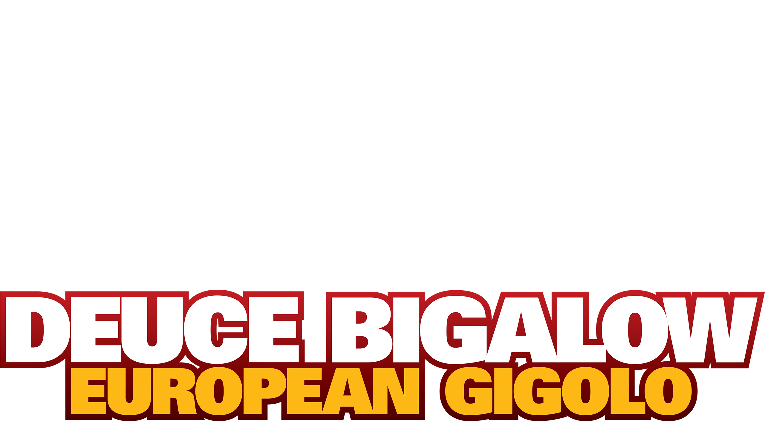 Deuce Bigalow: European Gigolo