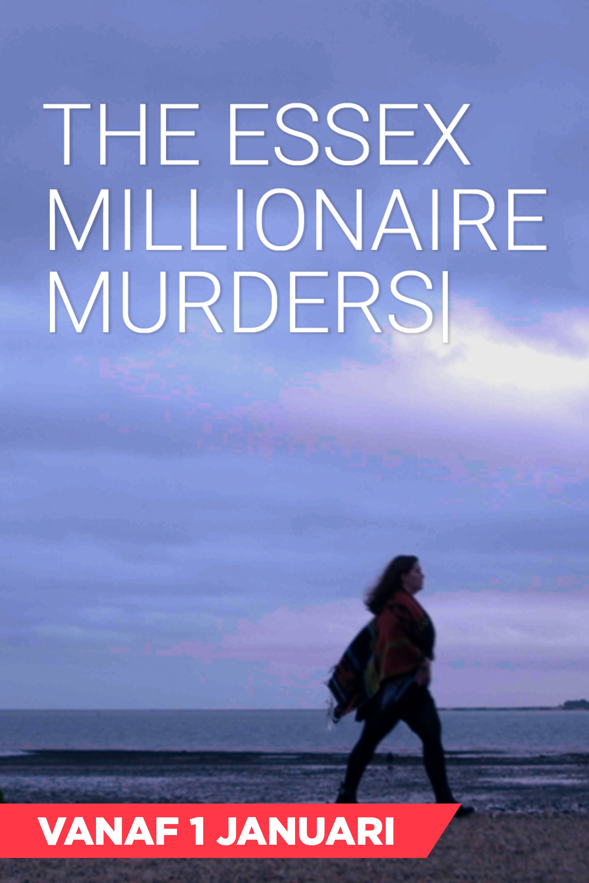 The Essex Millionaire Murders