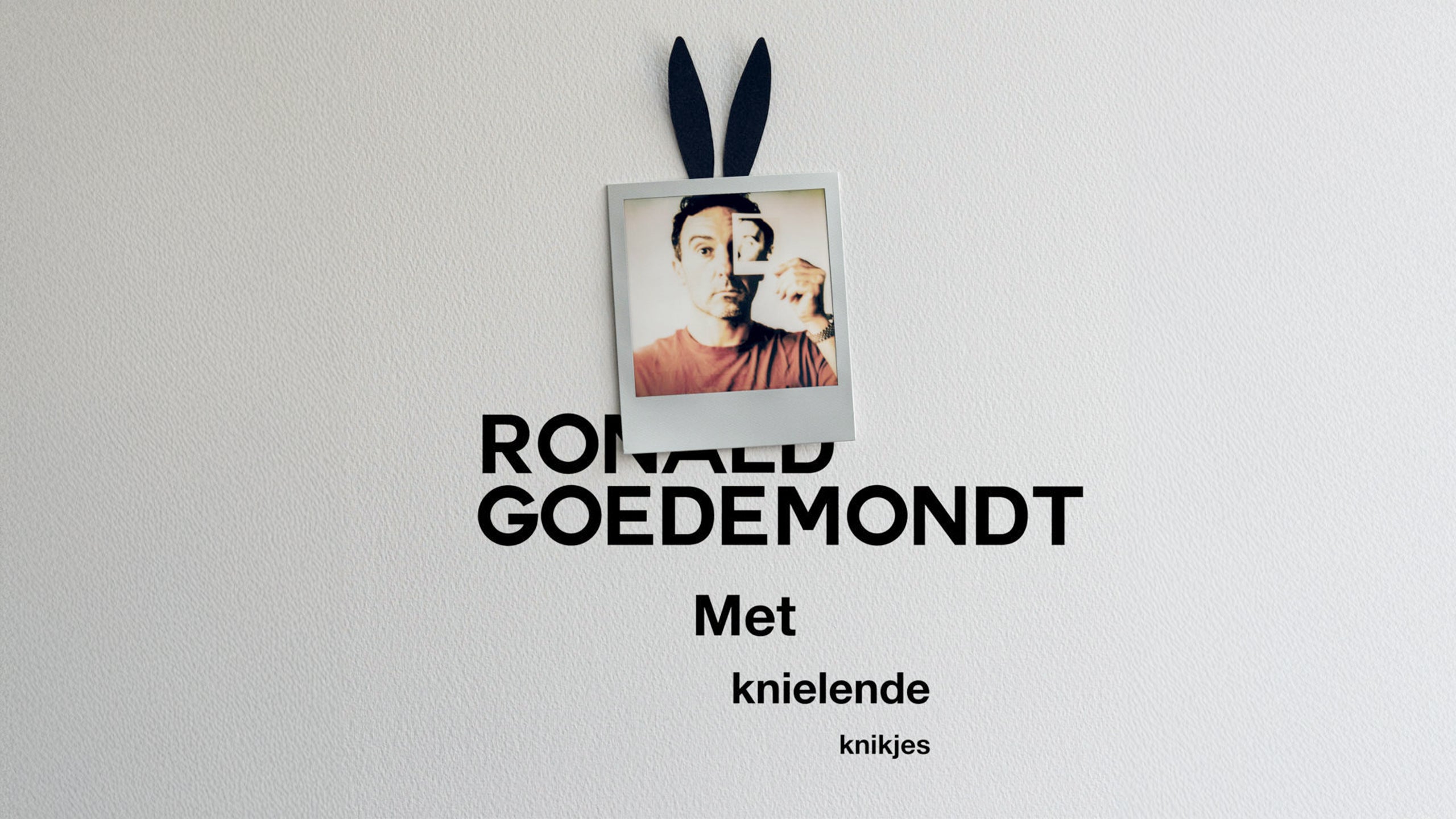 Ronald Goedemondt - Met Knielende Knikjes
