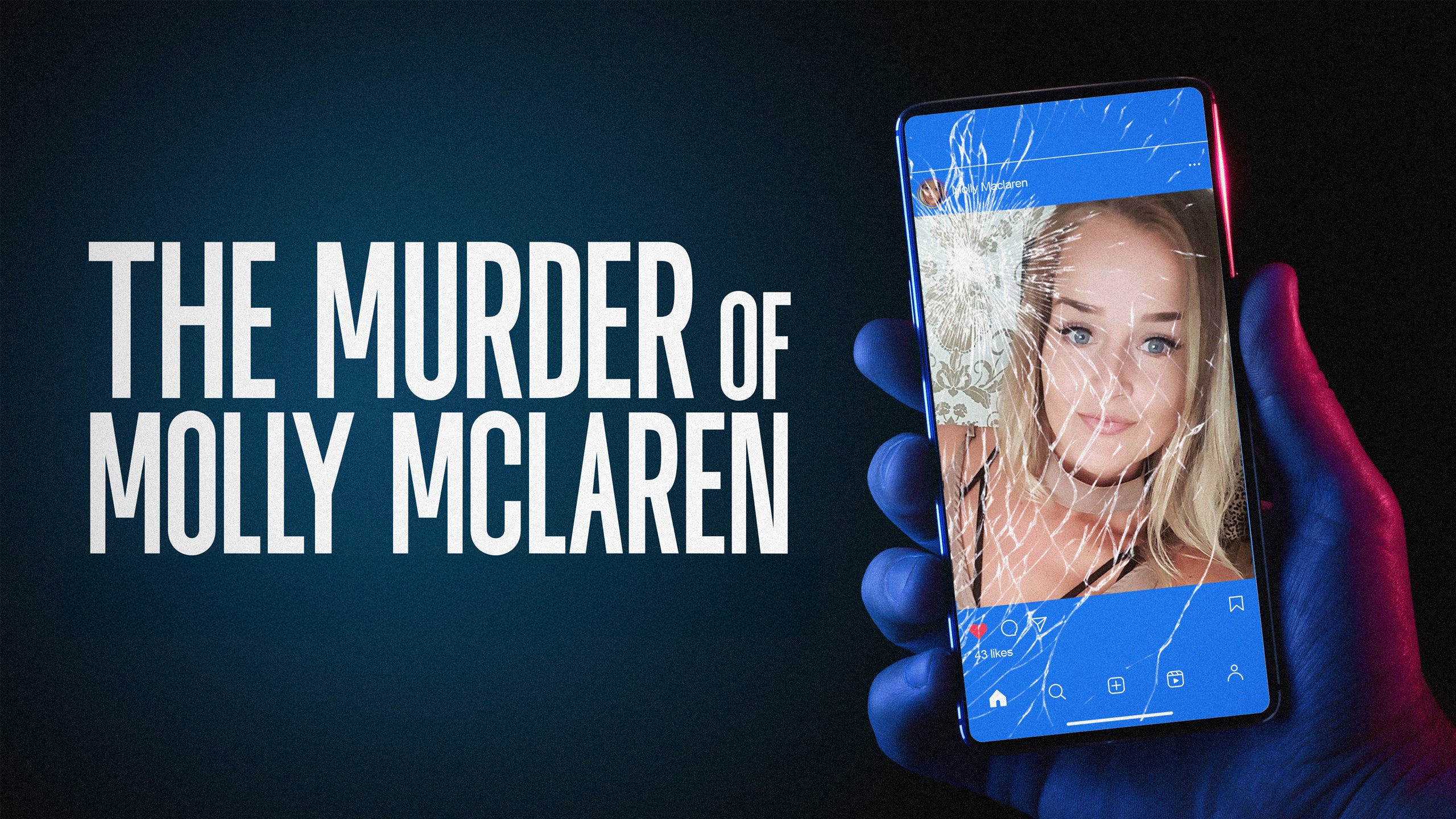 The Murder Of Molly McLaren