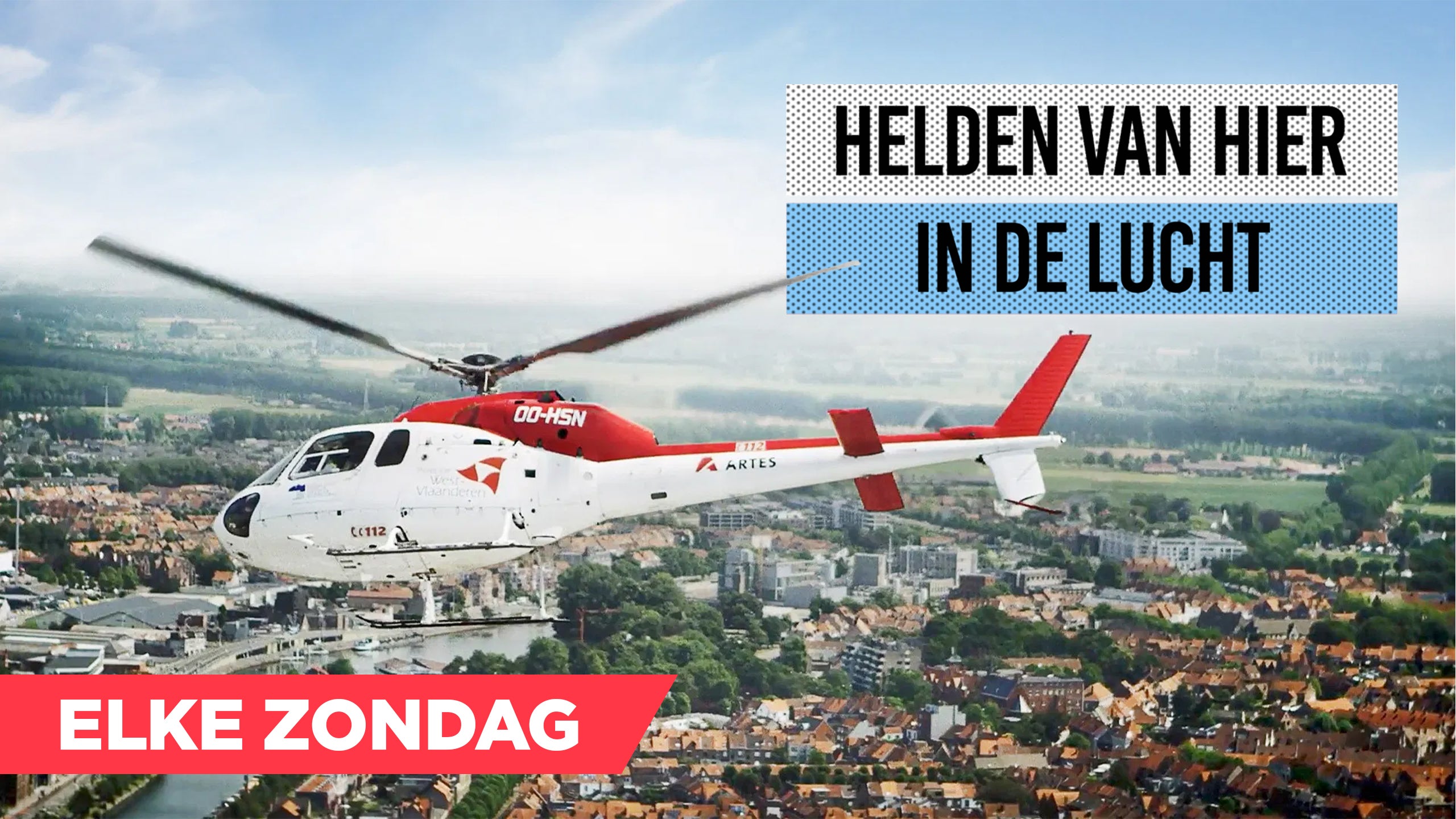 Helden Van Hier: In De Lucht